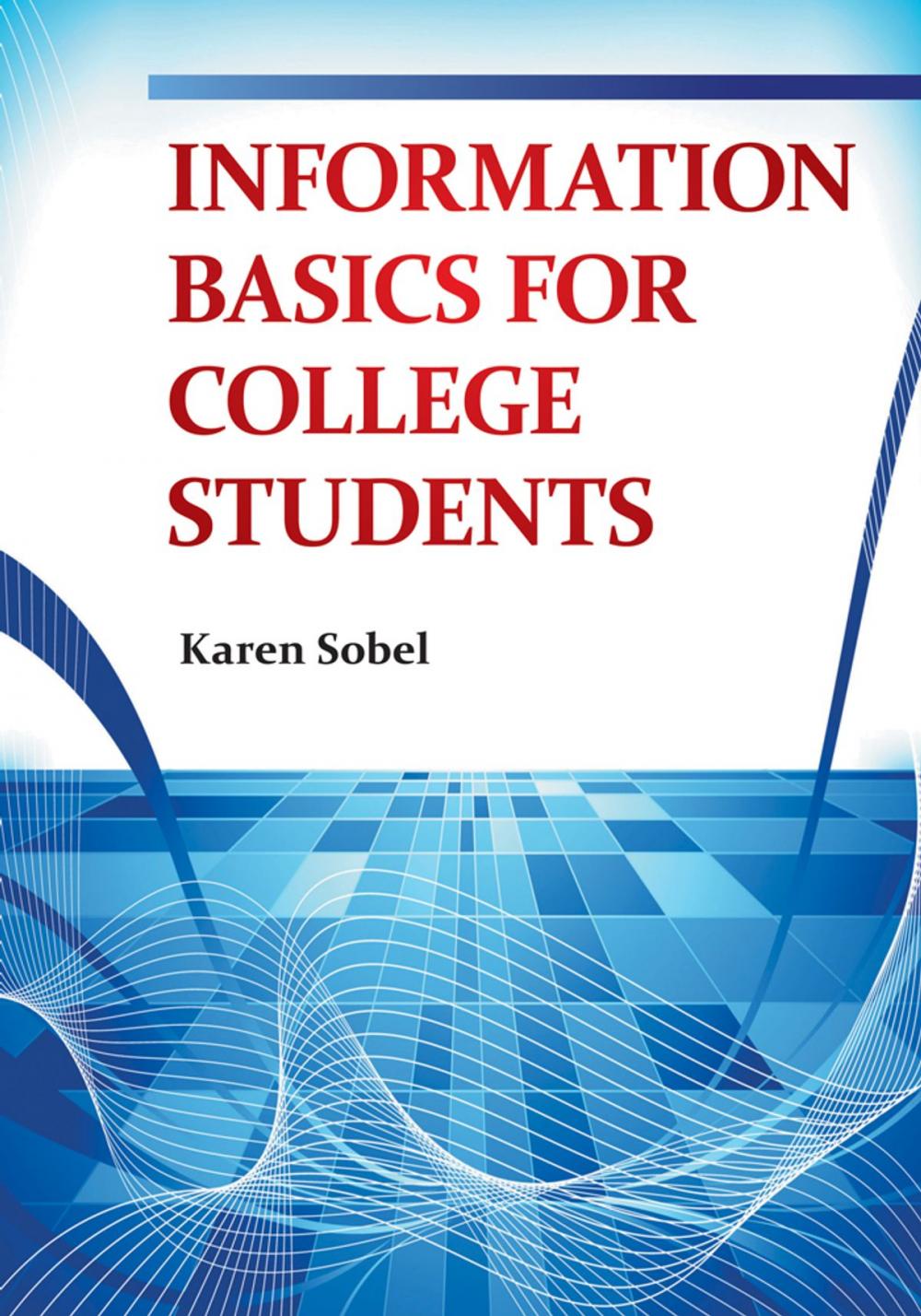 Big bigCover of Information Basics for College Students