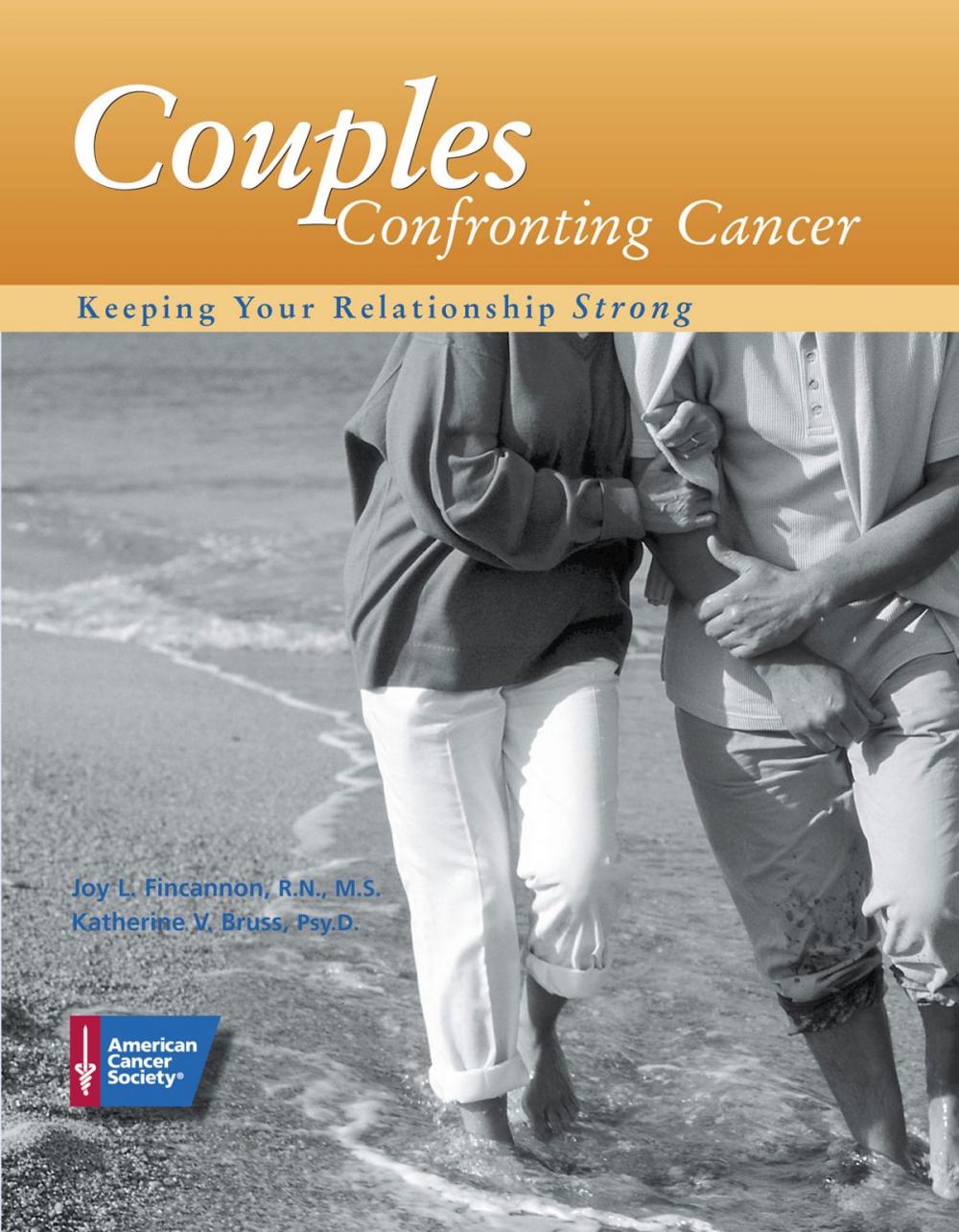 Big bigCover of Couples Confronting Cancer: Keeping Your Relationship Strong