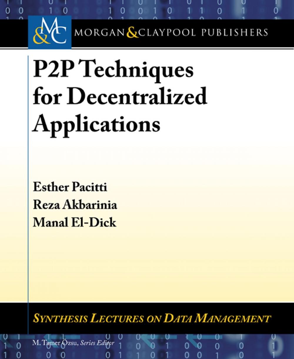 Big bigCover of P2P Techniques for Decentralized Applications