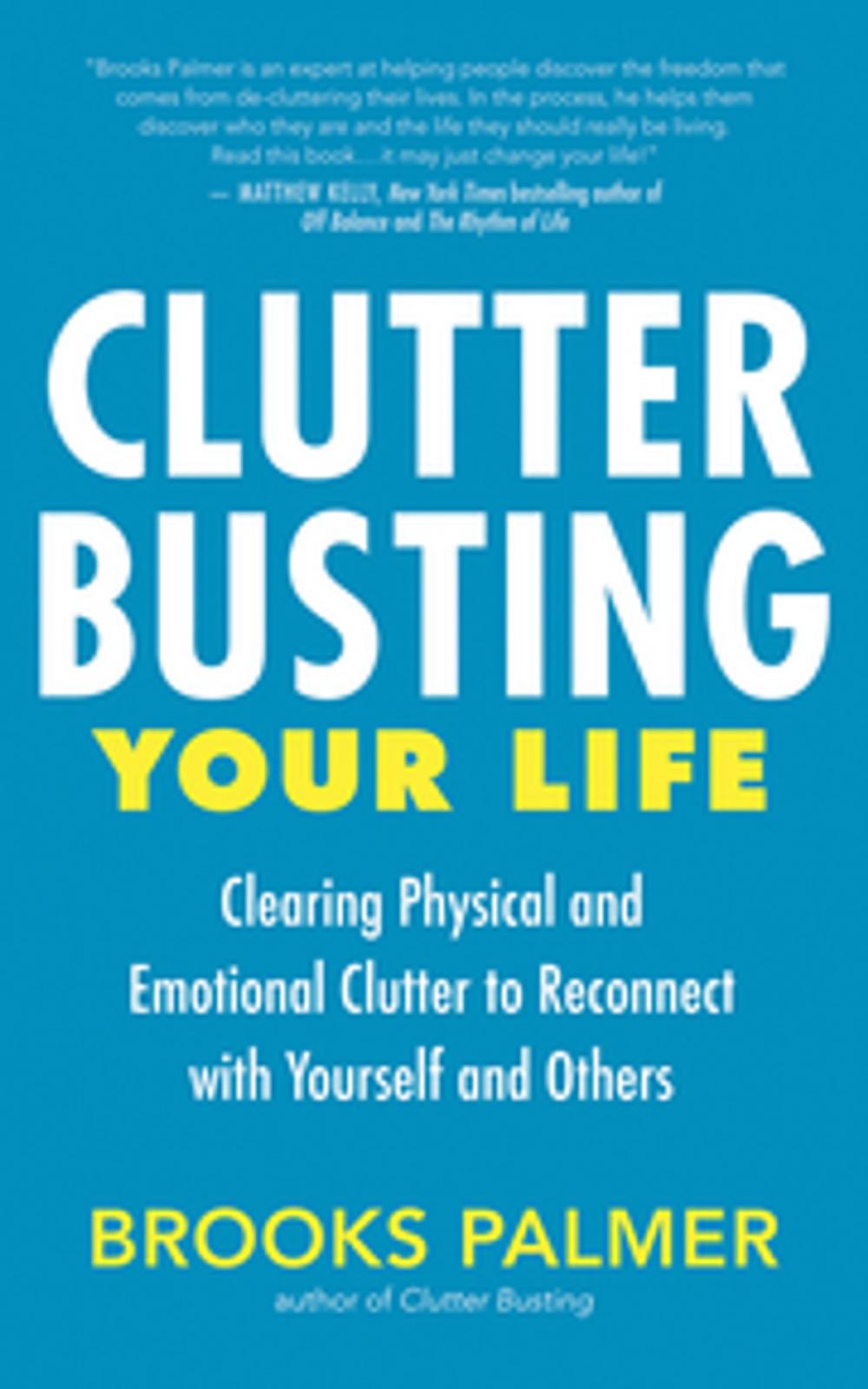 Big bigCover of Clutter Busting Your Life