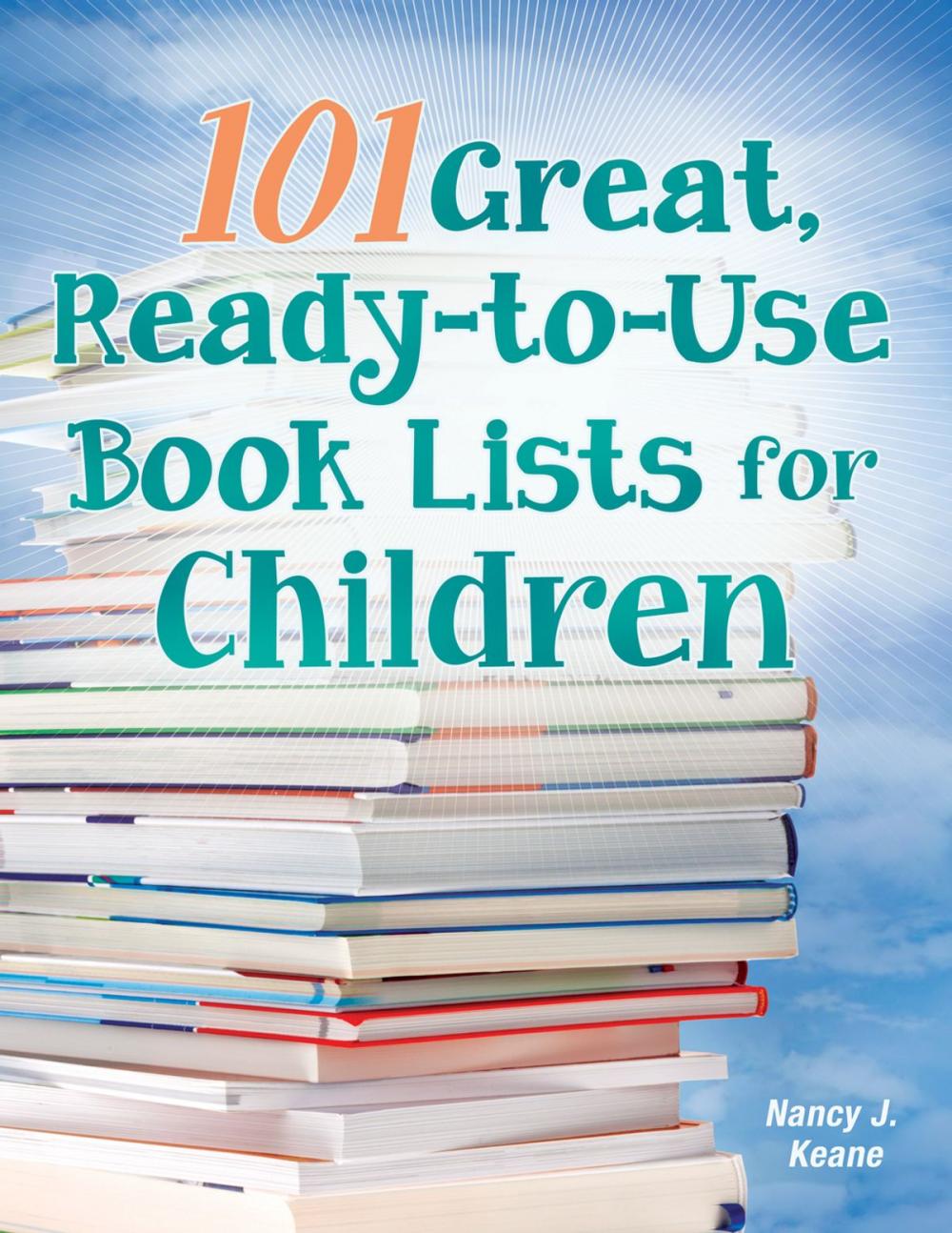 Big bigCover of 101 Great, Ready-to-Use Book Lists for Children