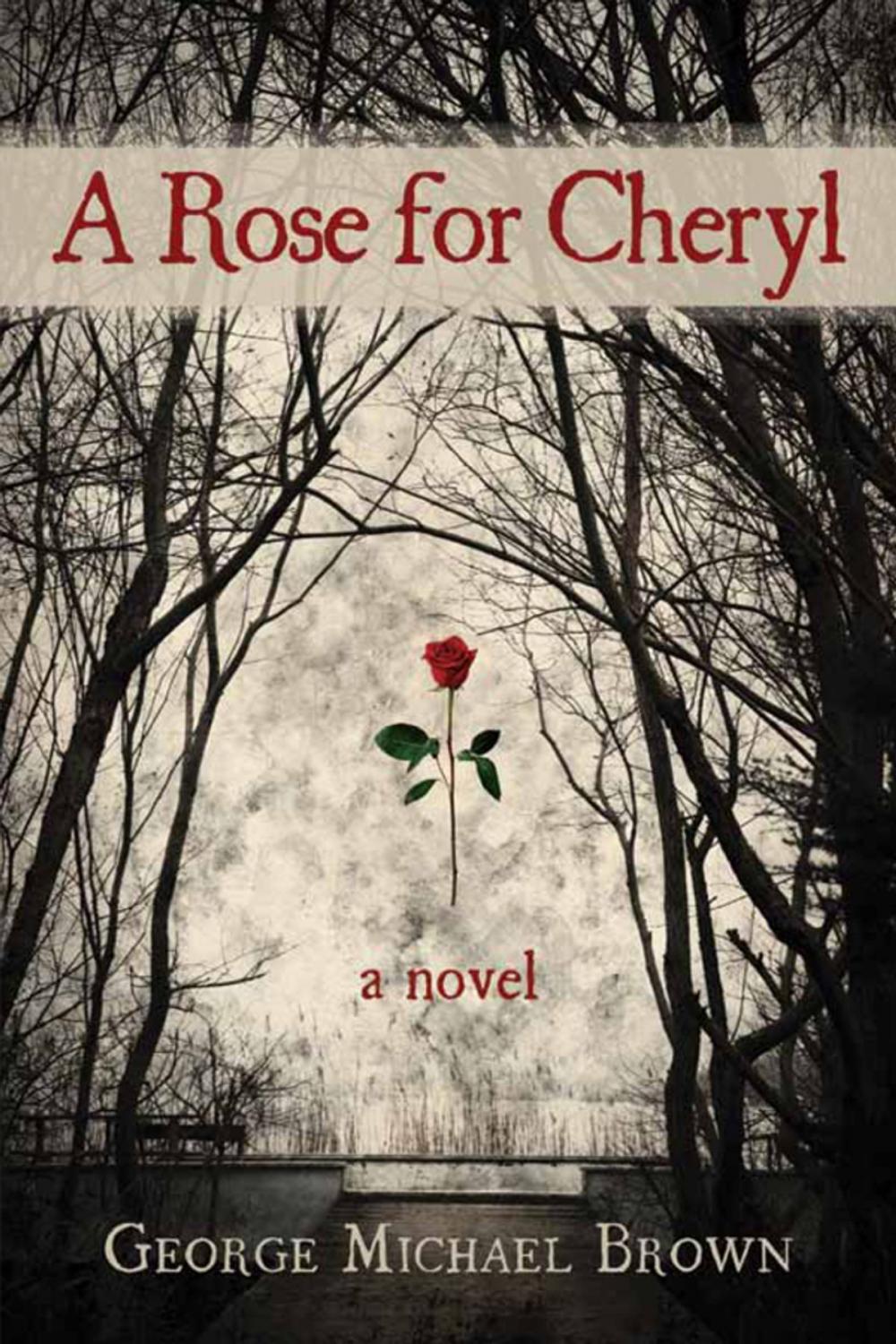 Big bigCover of A Rose for Cheryl