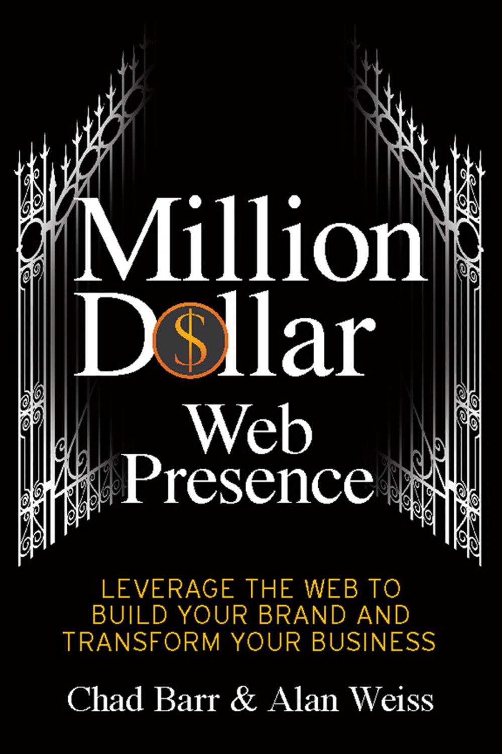 Big bigCover of Million Dollar Web Presence