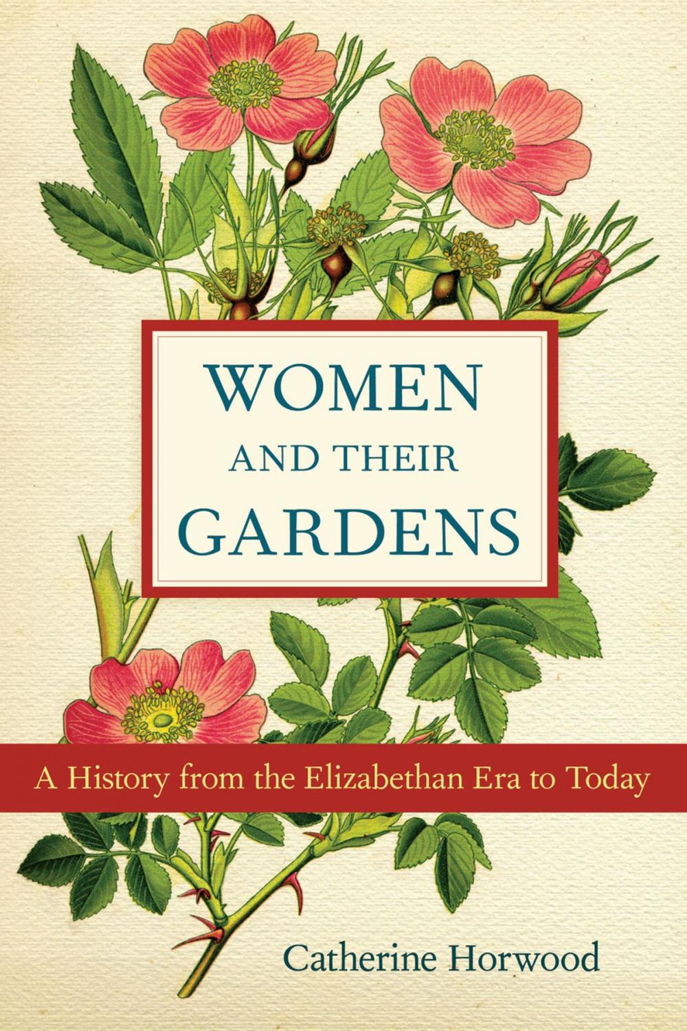 Big bigCover of Women and Their Gardens