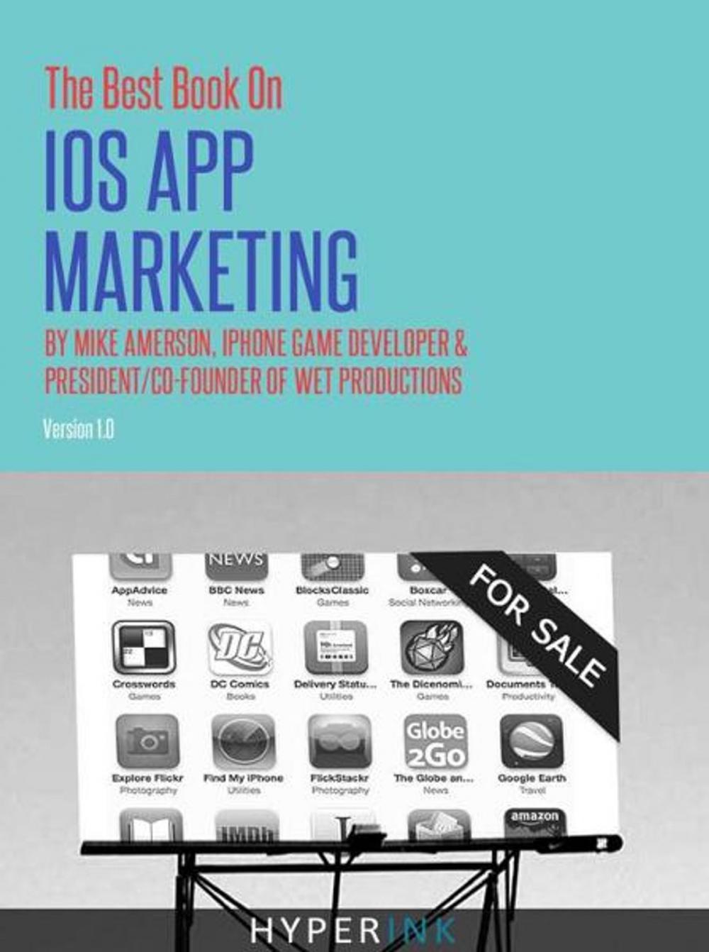 Big bigCover of The Best Book on iOS App Marketing