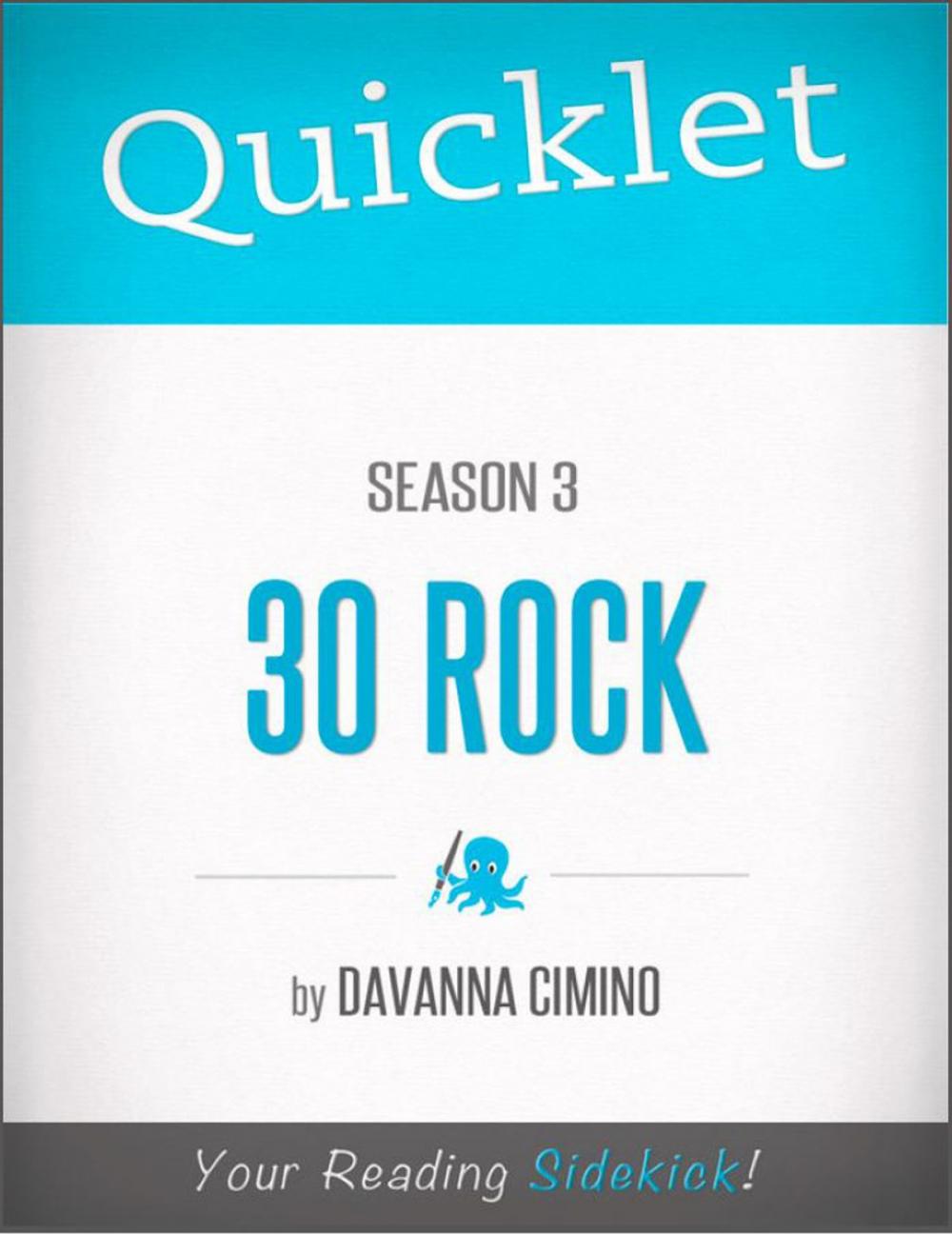 Big bigCover of Quicklet on 30 Rock: Season Three