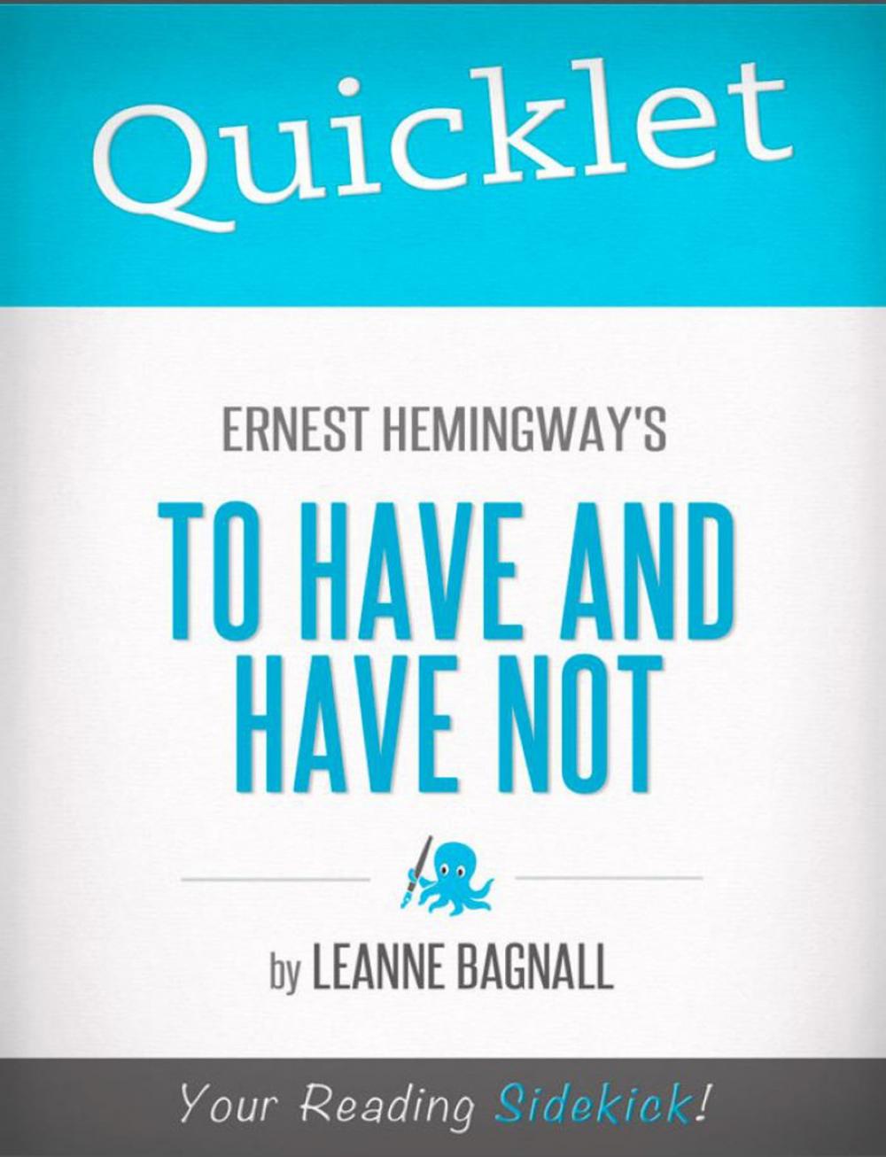 Big bigCover of Quicklet on Ernest Hemingway's To Have and Have Not