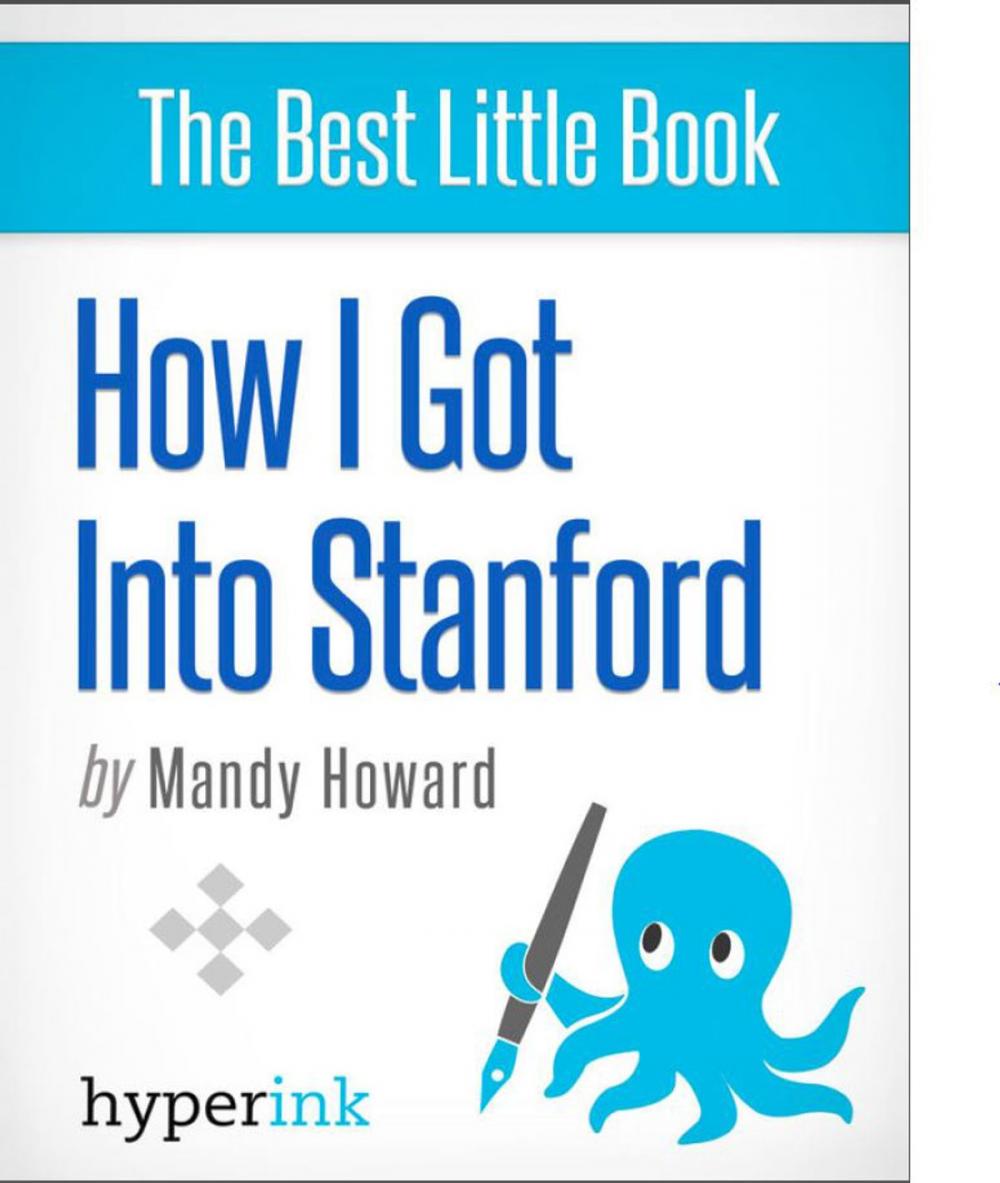 Big bigCover of How I Got Into Stanford (By A Student Who Successfully Transferred to Stanford)