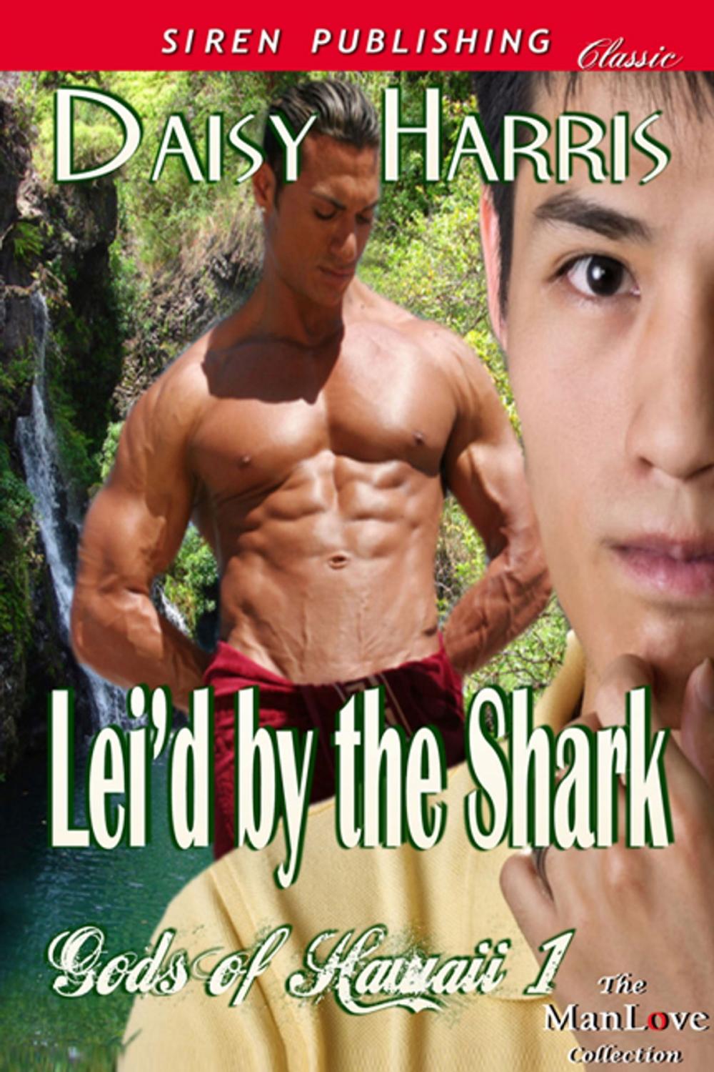 Big bigCover of Lei'd by the Shark