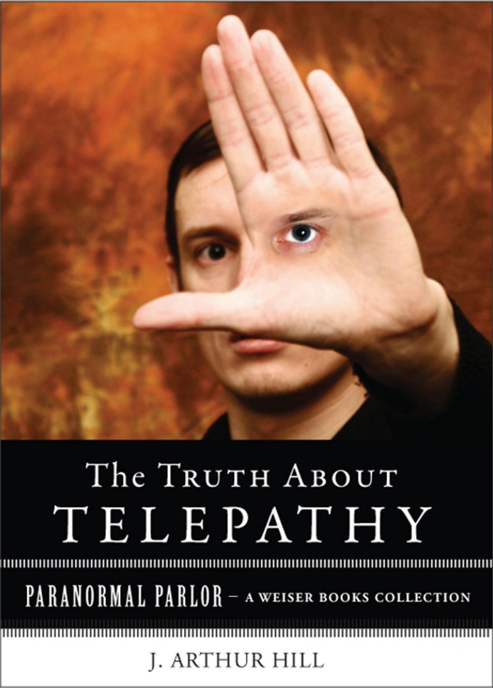 Big bigCover of The Truth About Telepathy