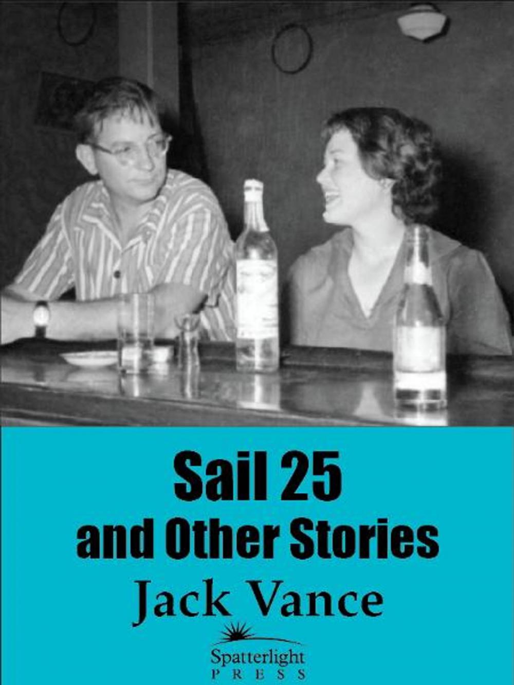 Big bigCover of Sail 25 and Other Stories