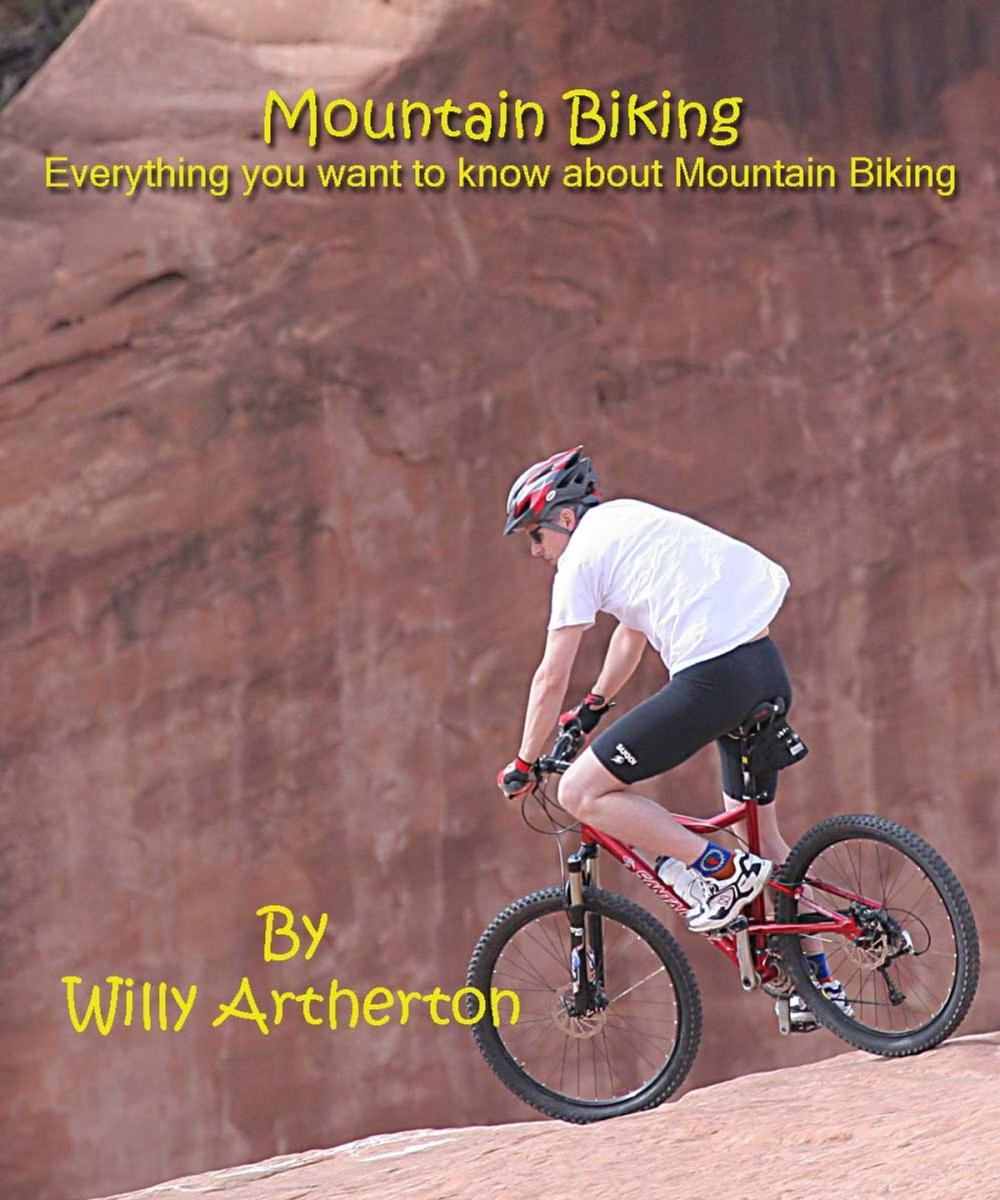 Big bigCover of Mountain Biking : Everything You Want to Know About Mountain Biking