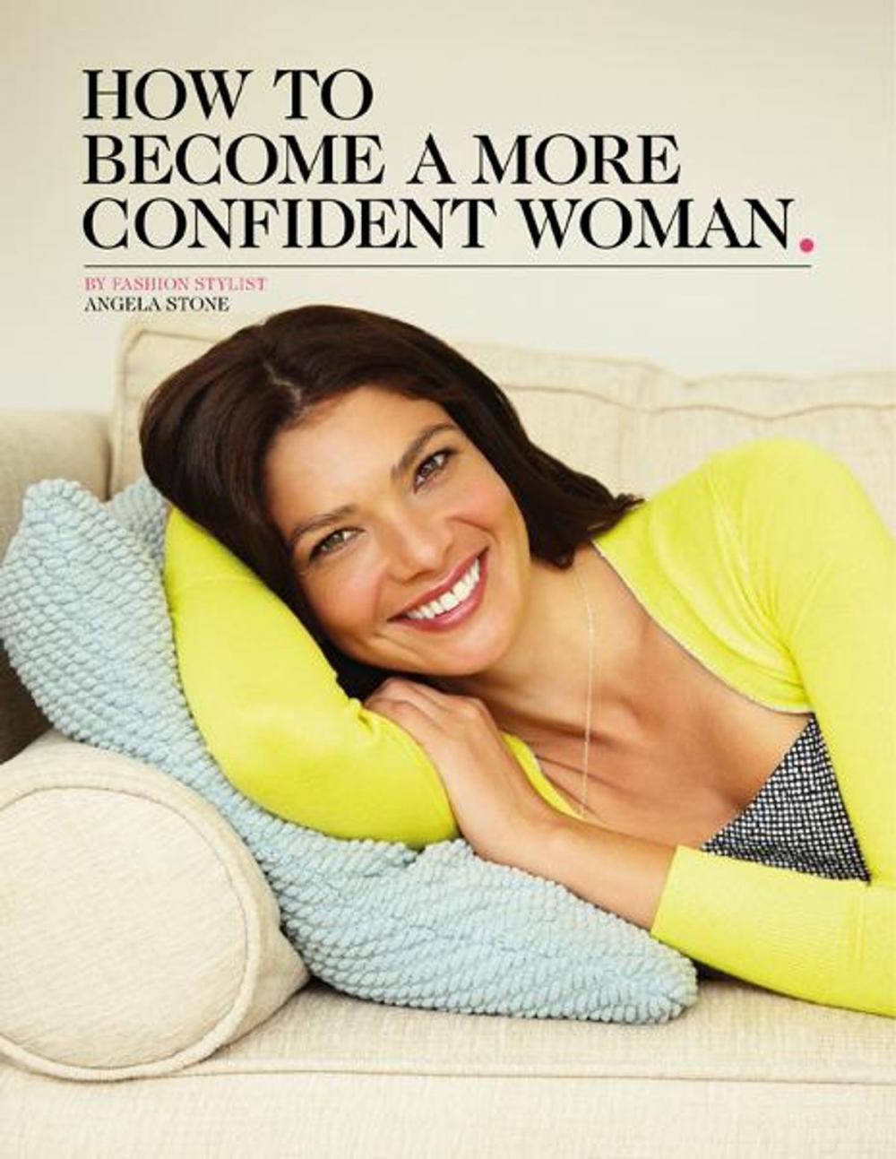 Big bigCover of How to Become a More Confident Woman