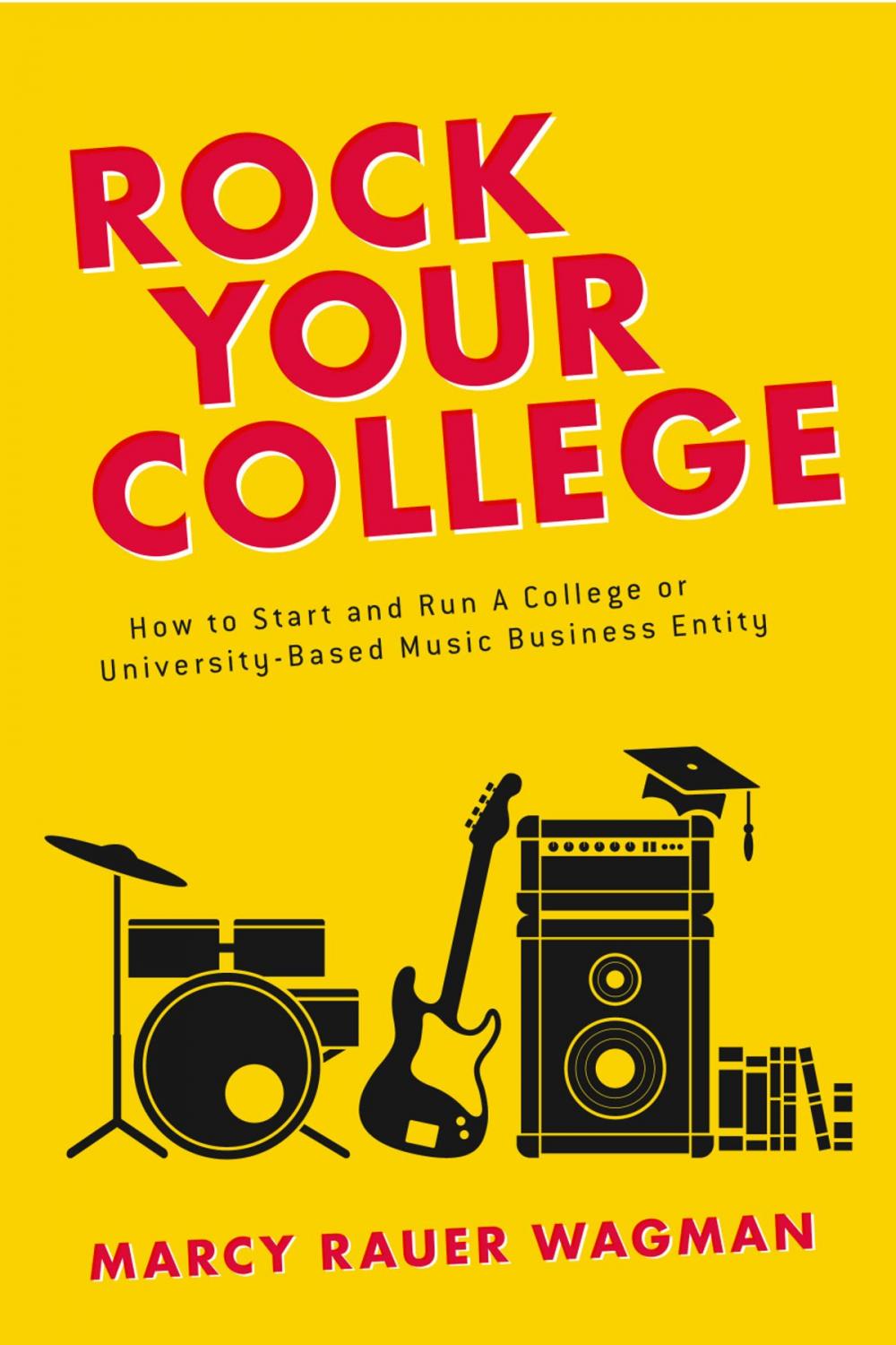 Big bigCover of Rock Your College