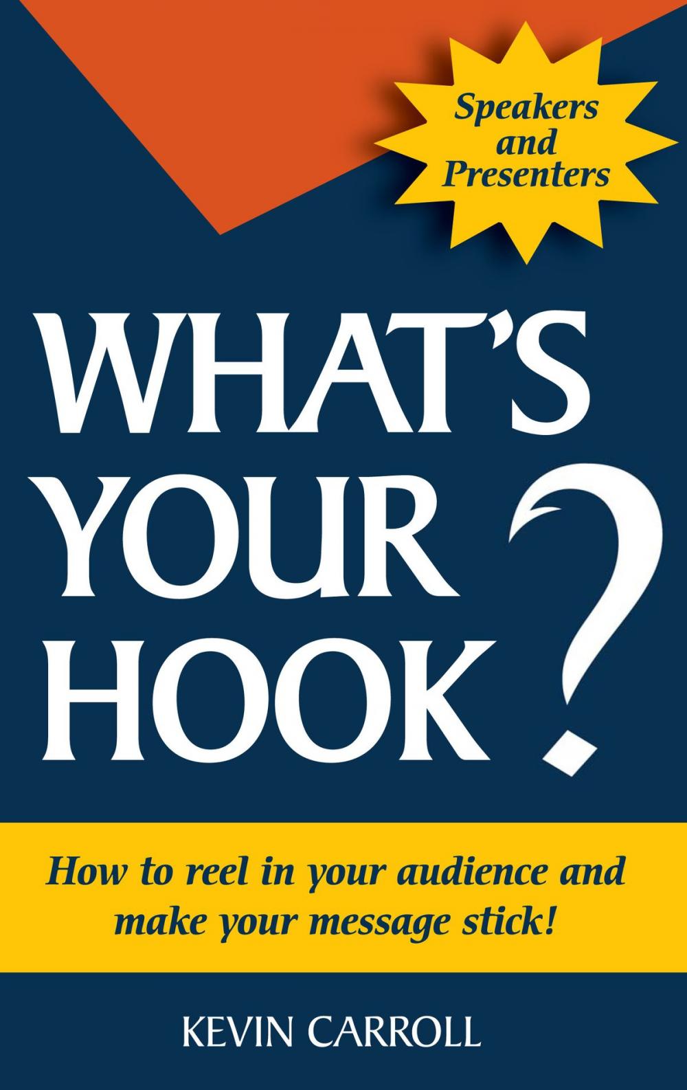 Big bigCover of What's Your Hook?