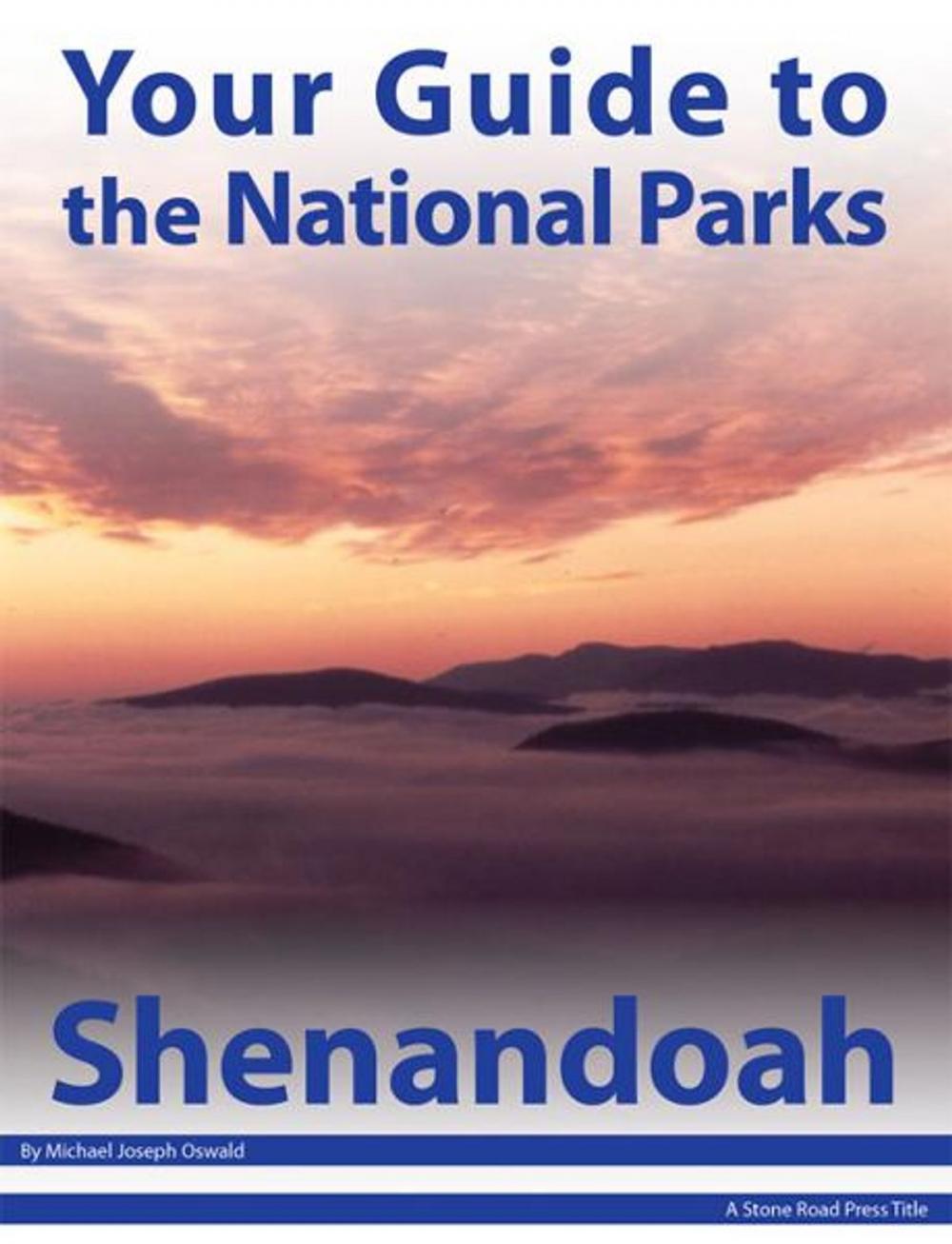 Big bigCover of Your Guide to Shenandoah National Park