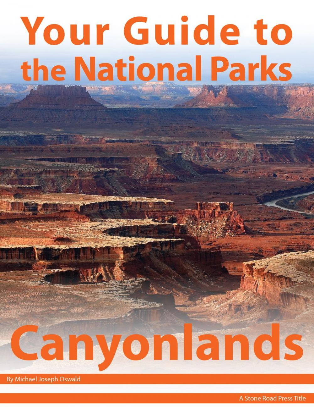 Big bigCover of Your Guide to Canyonlands National Park