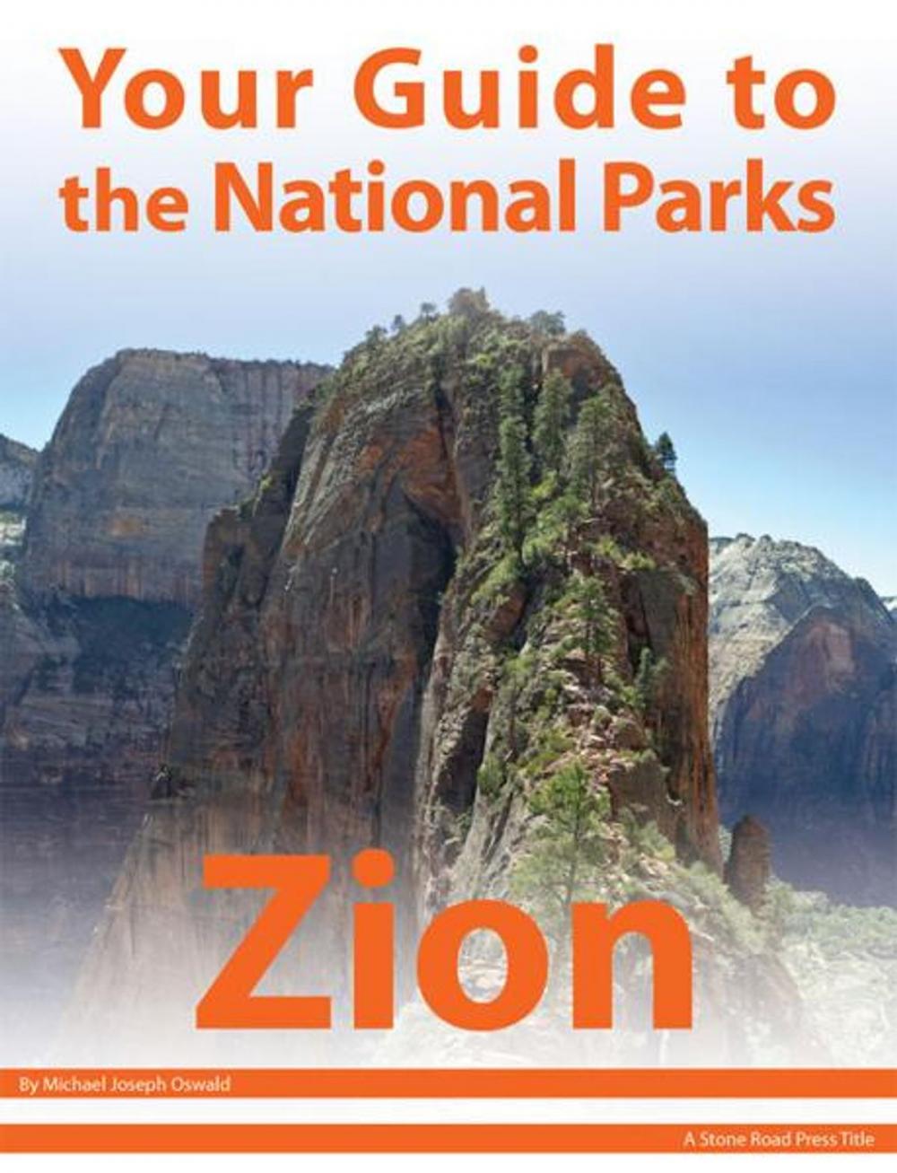 Big bigCover of Your Guide to Zion National Park