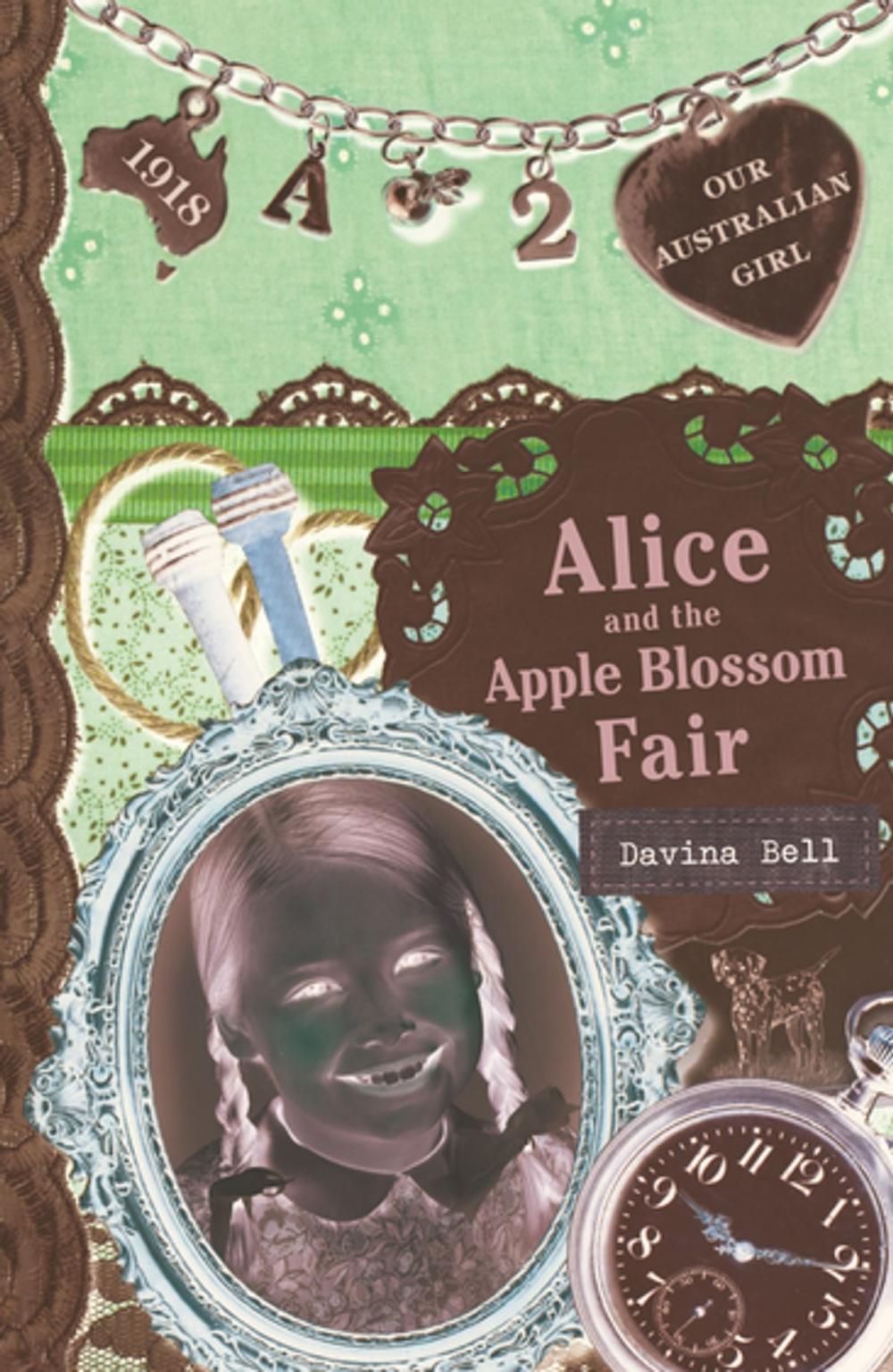 Big bigCover of Our Australian Girl: Alice and the Apple Blossom Fair (Book 2)