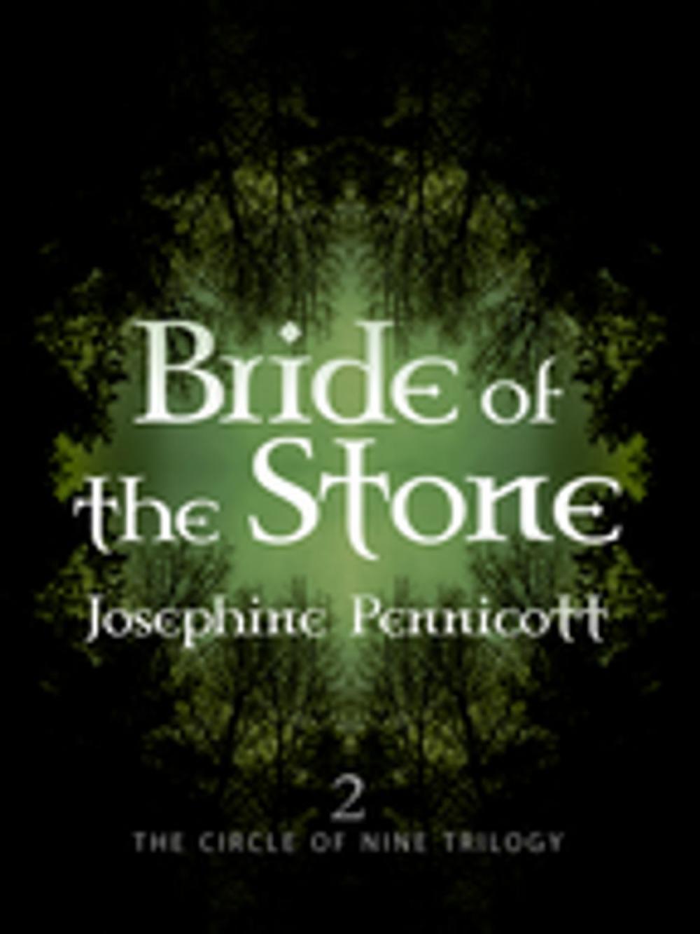 Big bigCover of Bride of the Stone: Circle of Nine Trilogy 2