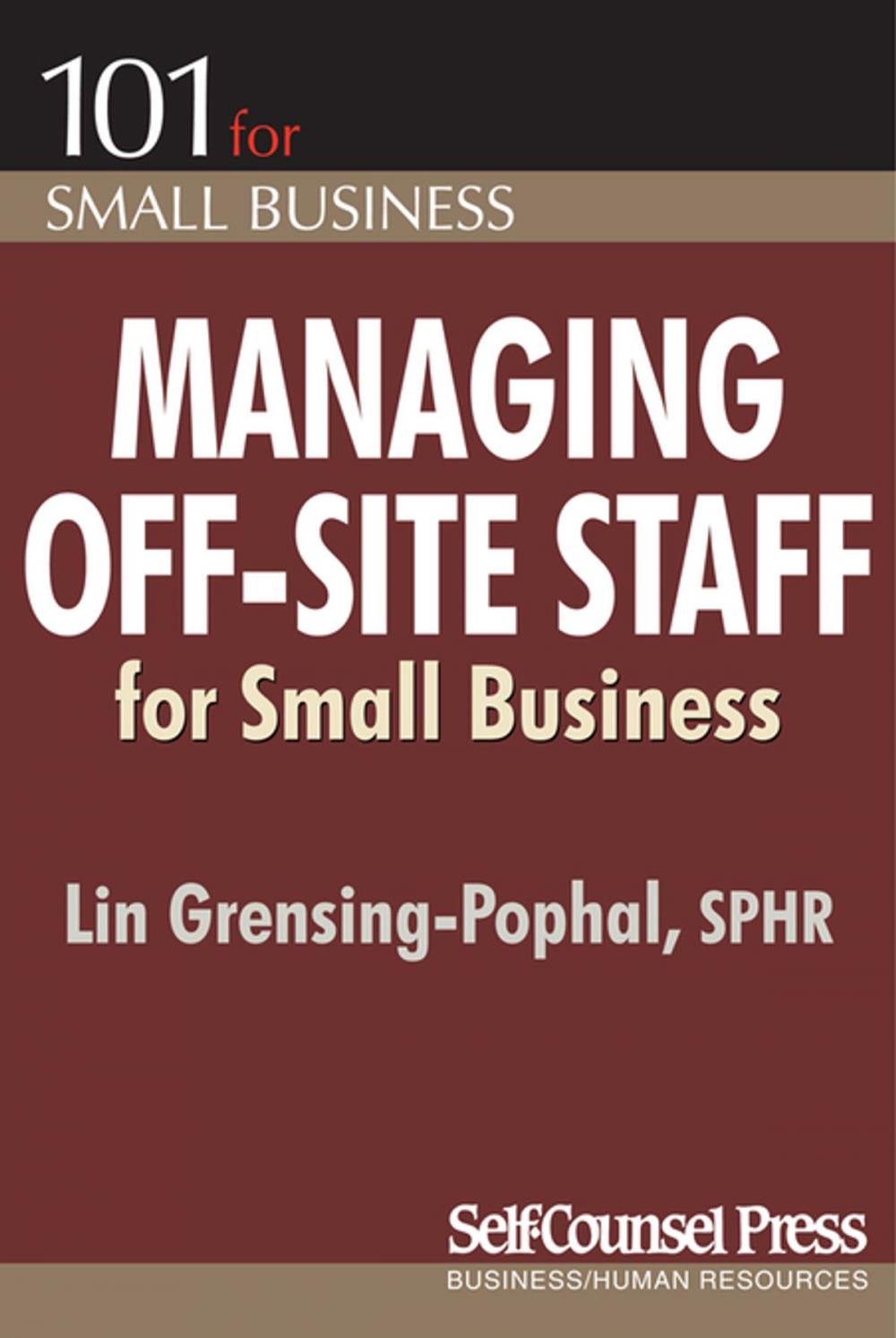 Big bigCover of Managing Off-Site Staff for Small Business