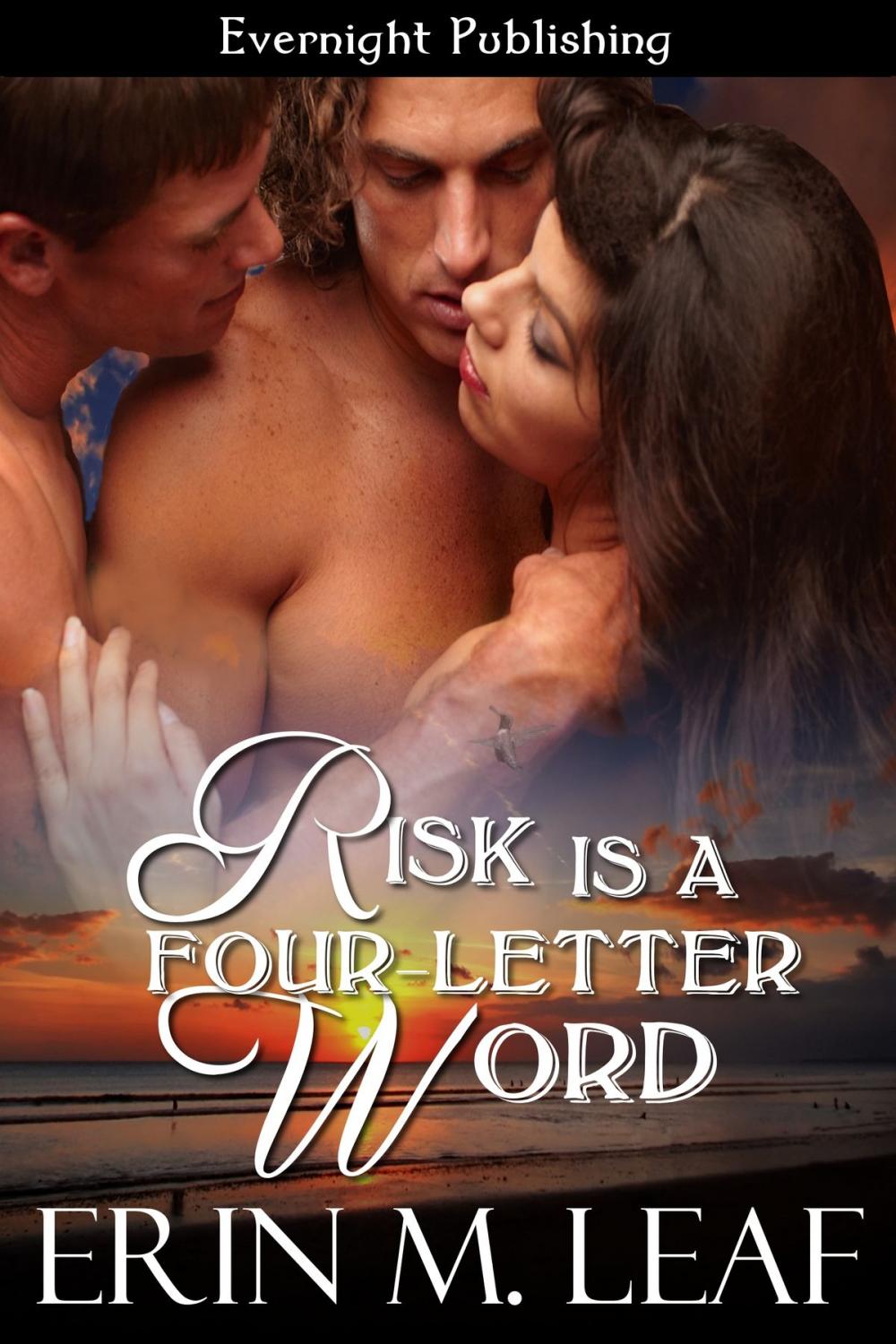 Big bigCover of Risk Is A Four-Letter Word