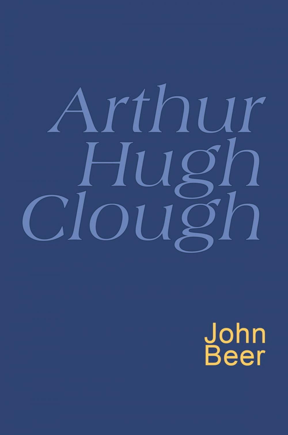 Big bigCover of Arthur Hugh Clough