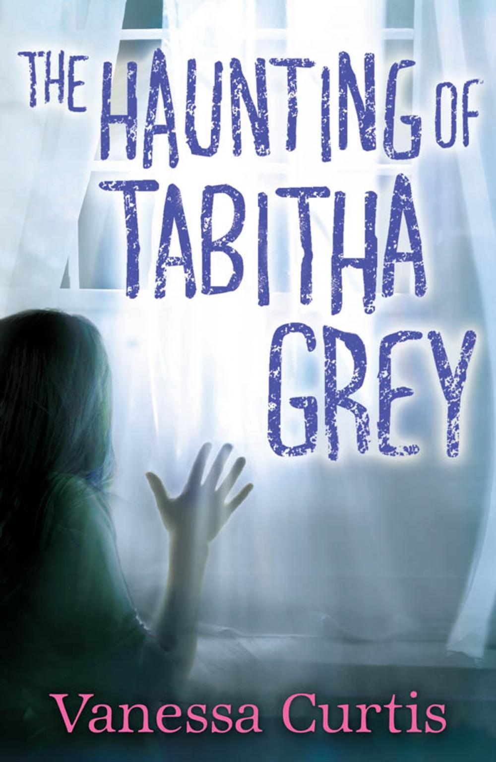 Big bigCover of The Haunting of Tabitha Grey