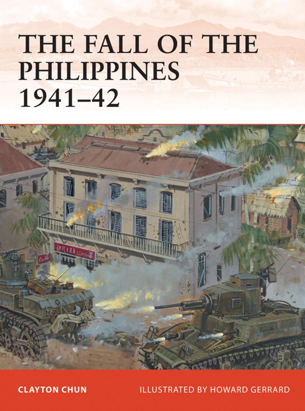 Big bigCover of The Fall of the Philippines 1941–42