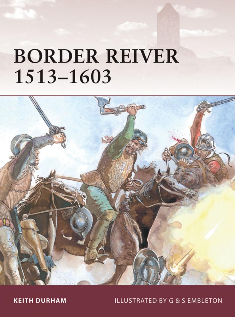 Big bigCover of Border Reiver 1513–1603