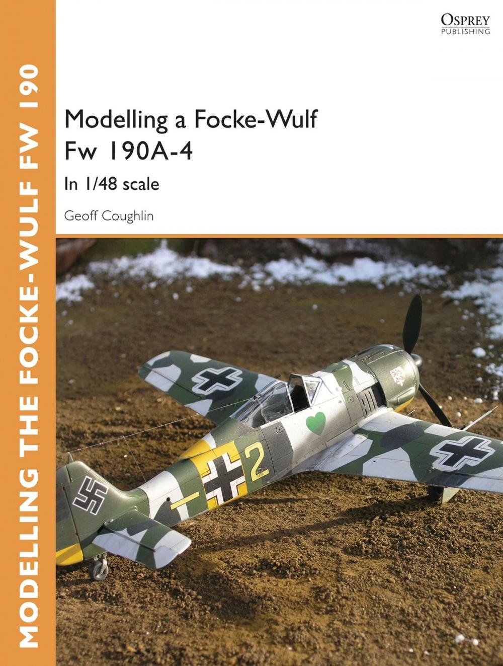 Big bigCover of Modelling a Focke-Wulf Fw 190A-4