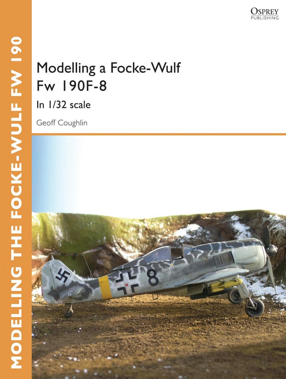 Big bigCover of Modelling a Focke-Wulf Fw 190F-8