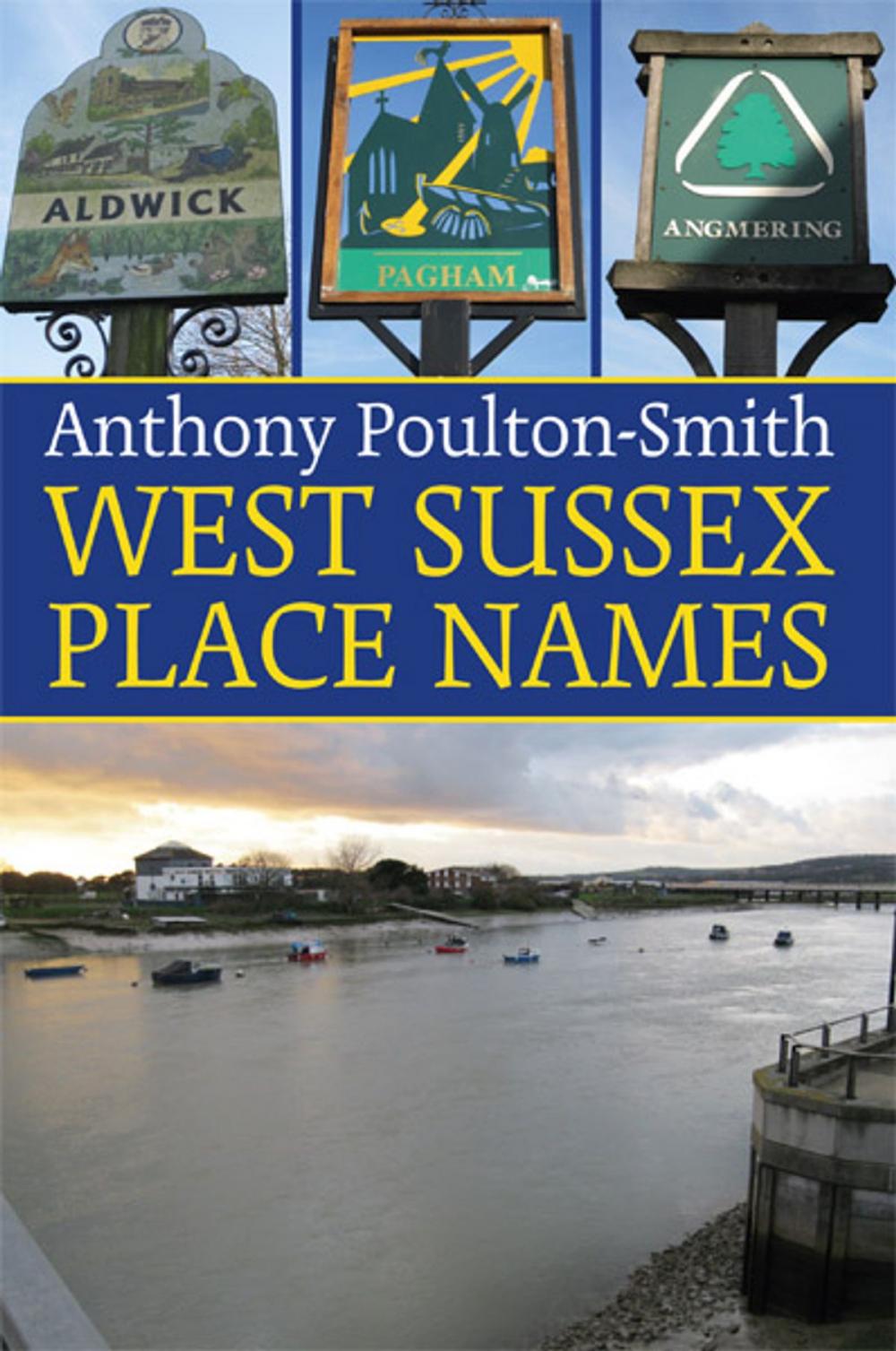 Big bigCover of West Sussex Place Names