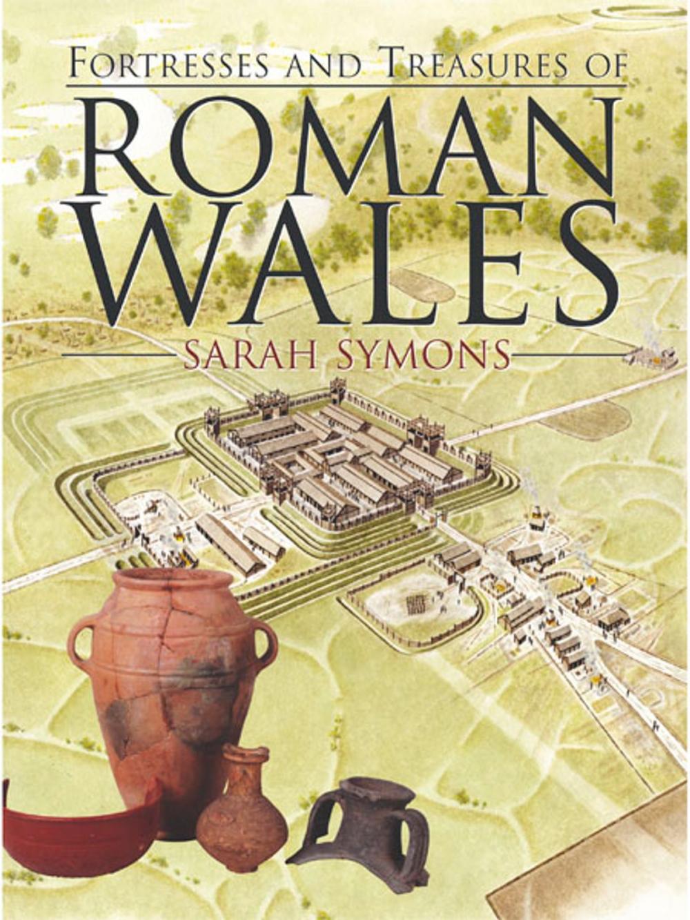 Big bigCover of Fortresses and Treasures of Roman Wales