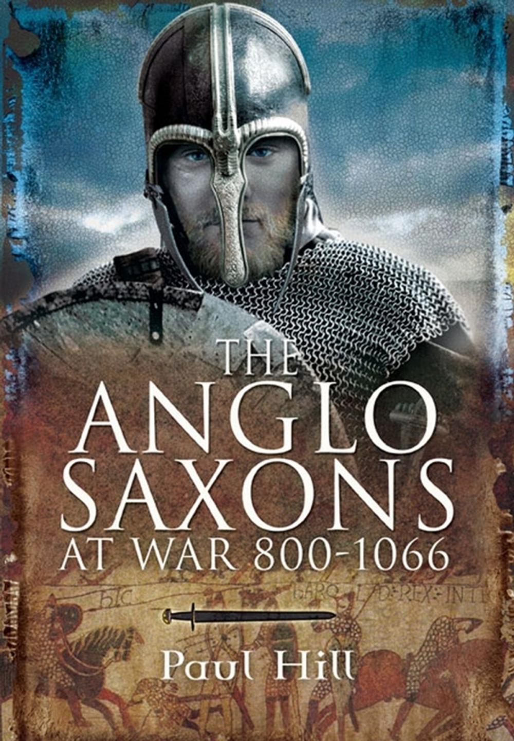 Big bigCover of The Anglo-Saxons at War