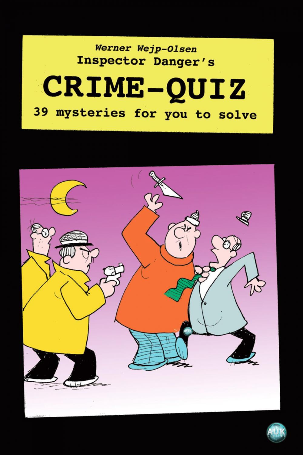 Big bigCover of Inspector Danger's Crime Quiz