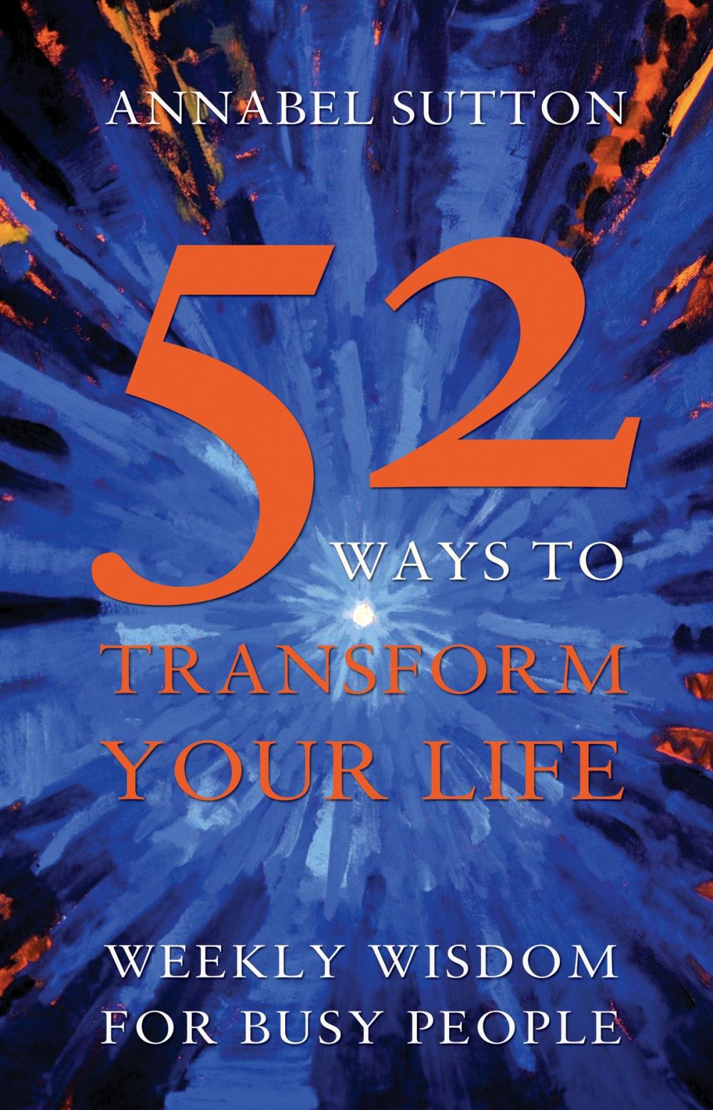 Big bigCover of 52 Ways to Transform Your Life