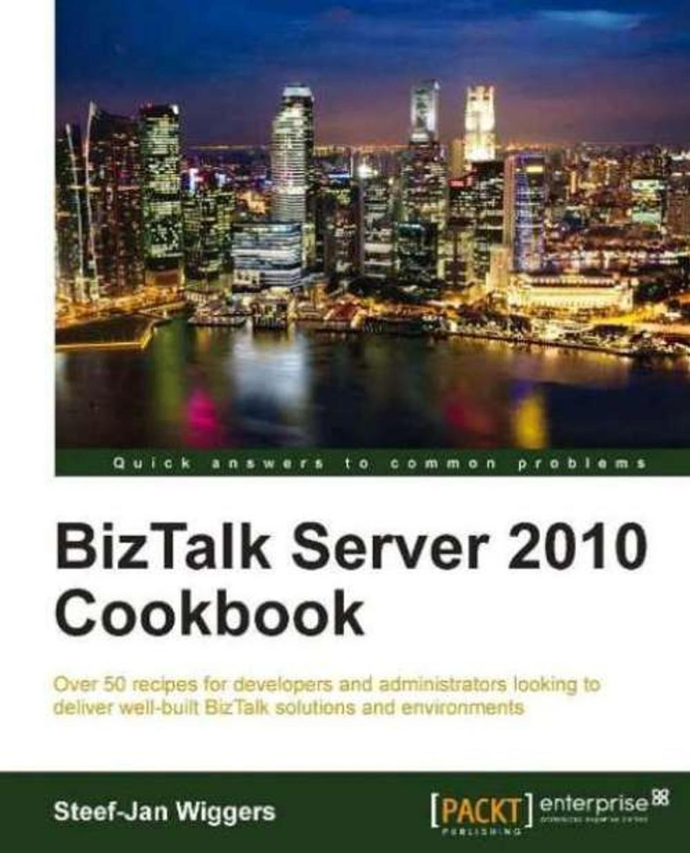 Big bigCover of BizTalk Server 2010 Cookbook