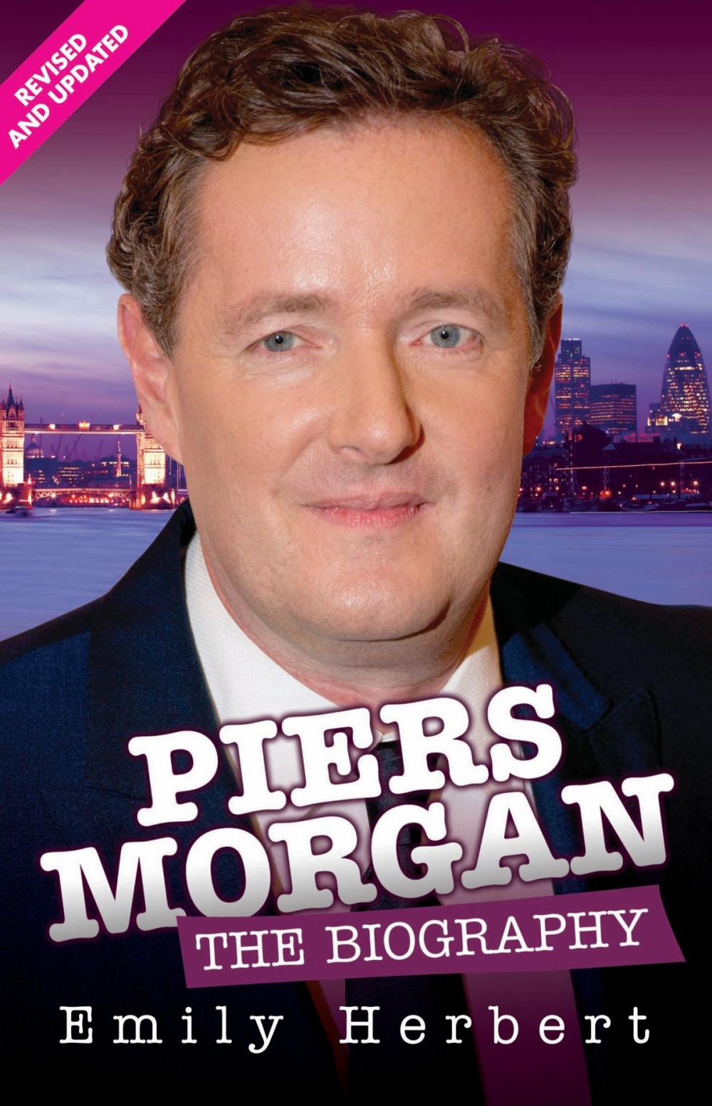 Big bigCover of Piers Morgan - The Biography