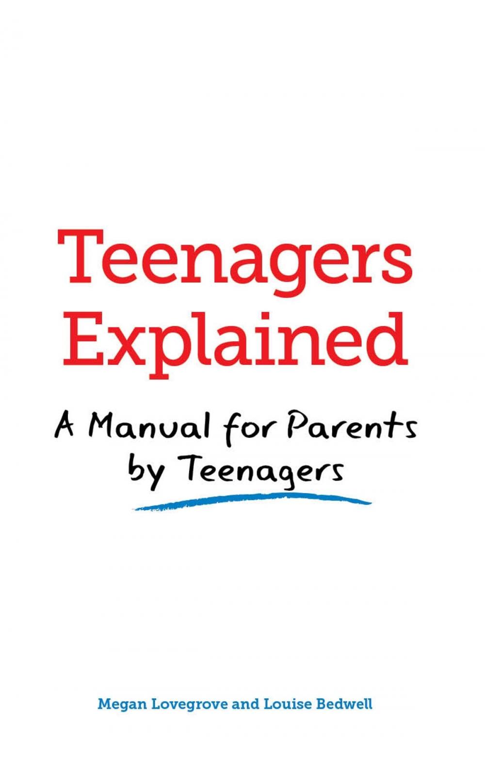 Big bigCover of Teenagers Explained