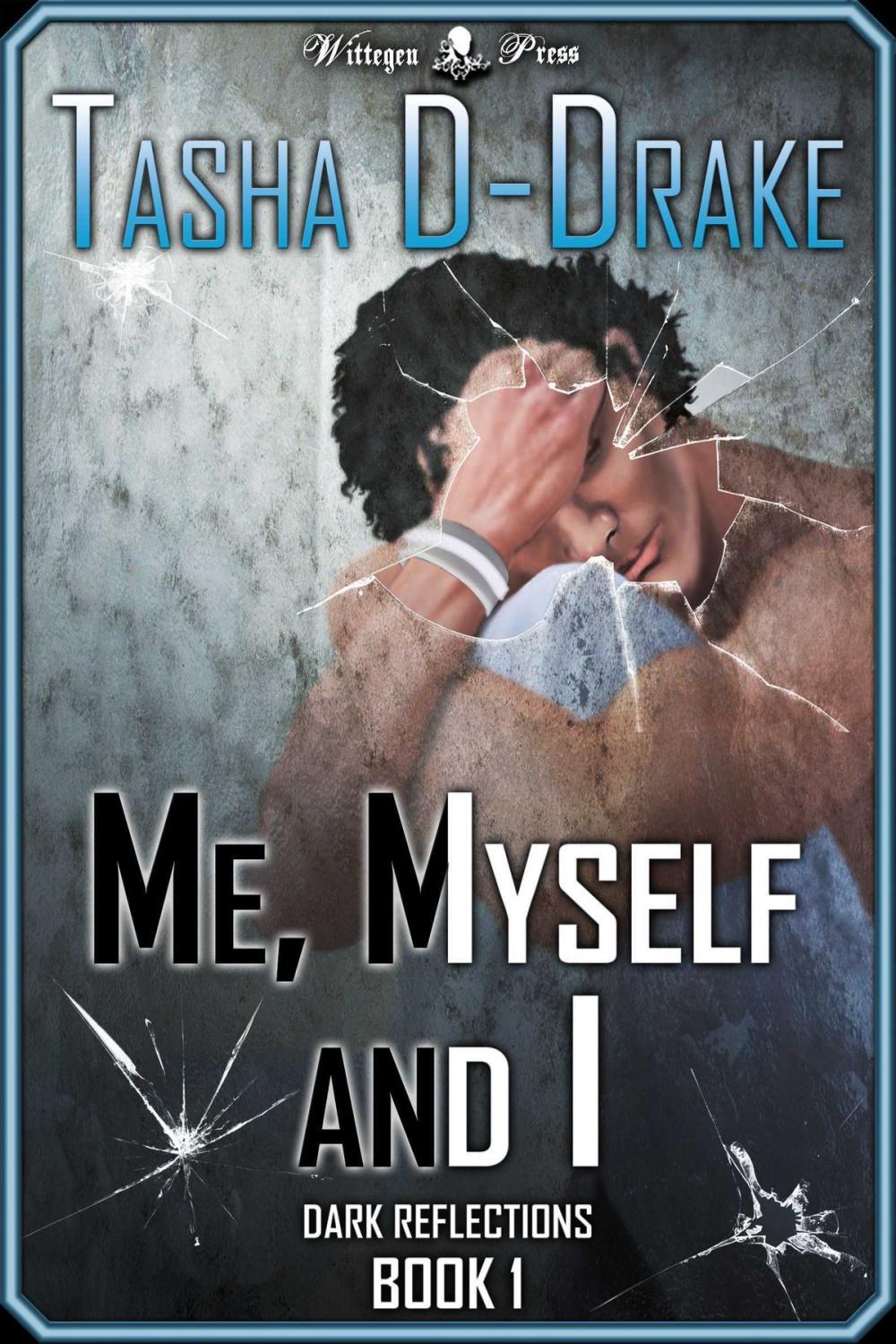 Big bigCover of Me, Myself and I (Dark Reflections Series Book 1)