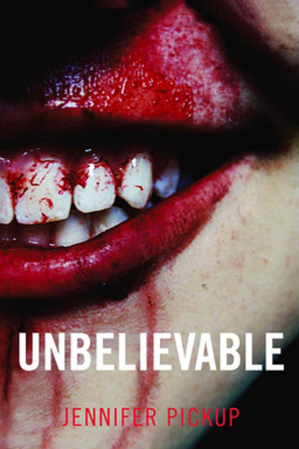 Big bigCover of Unbelievable