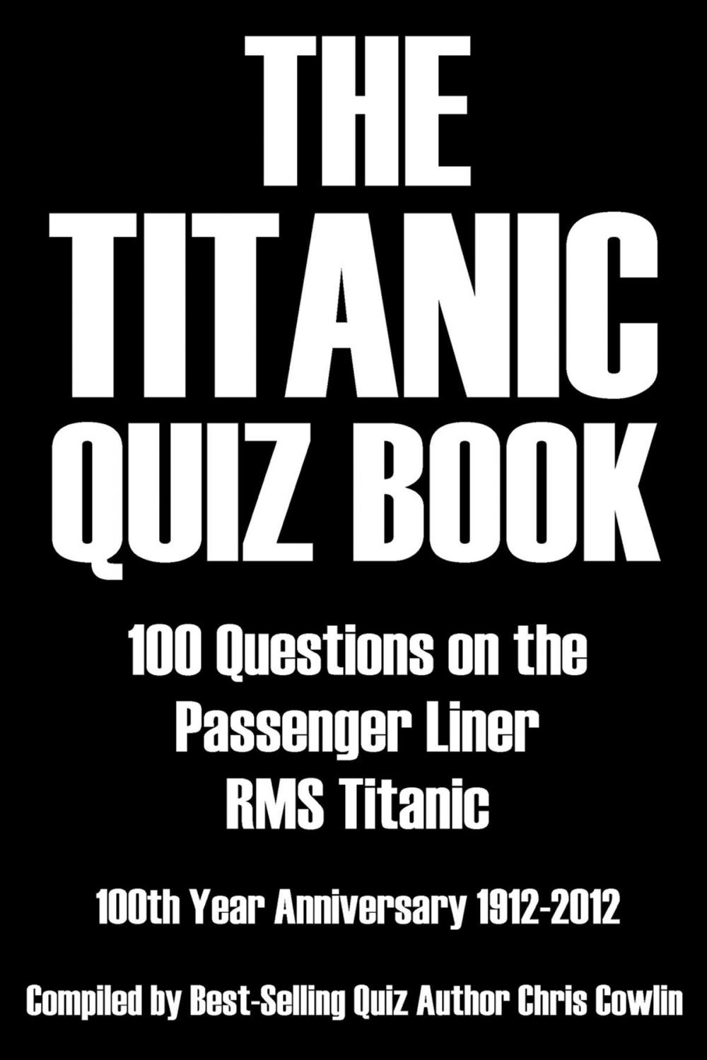 Big bigCover of The Titanic Quiz Book