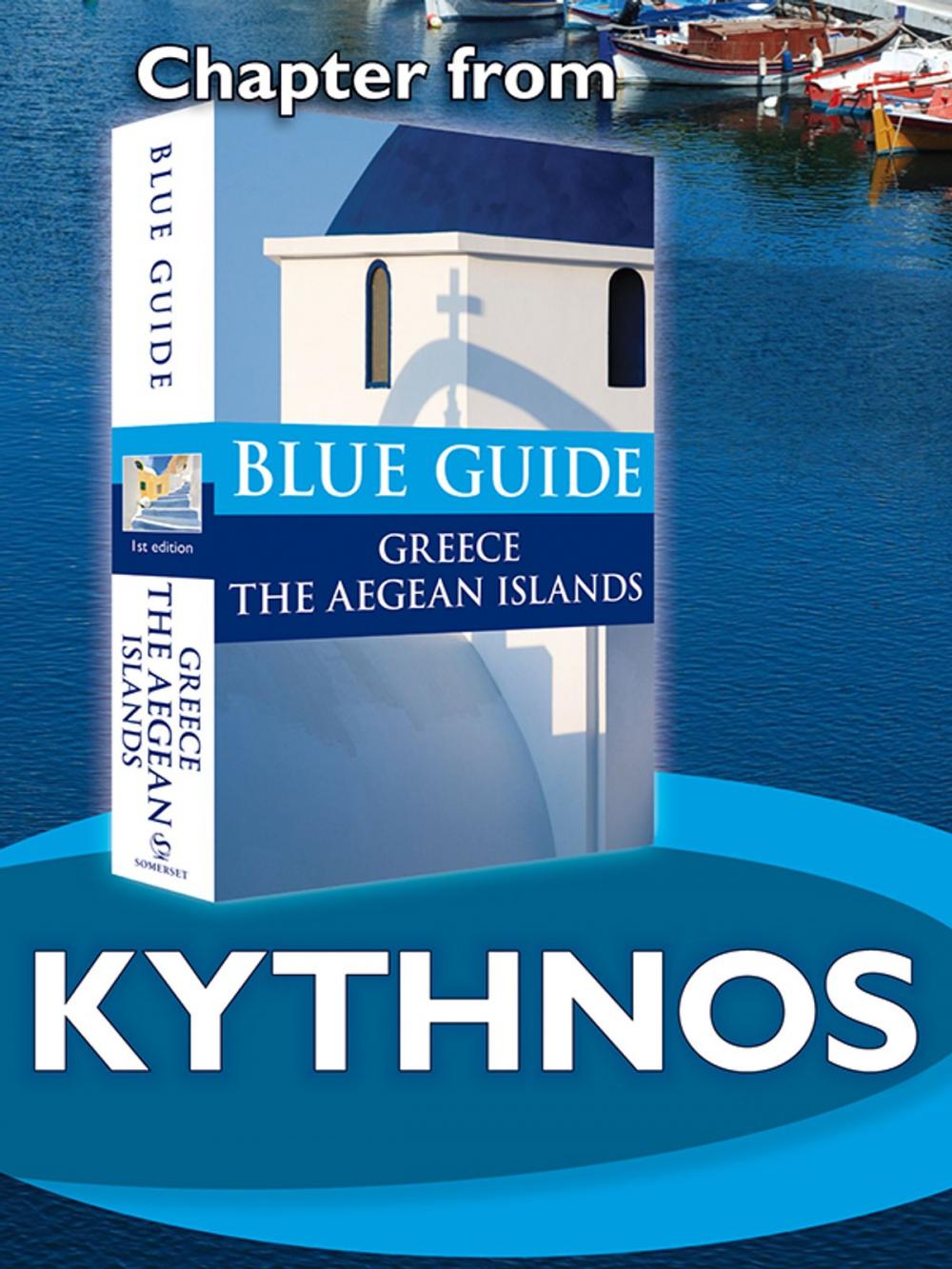 Big bigCover of Kythnos - Blue Guide Chapter