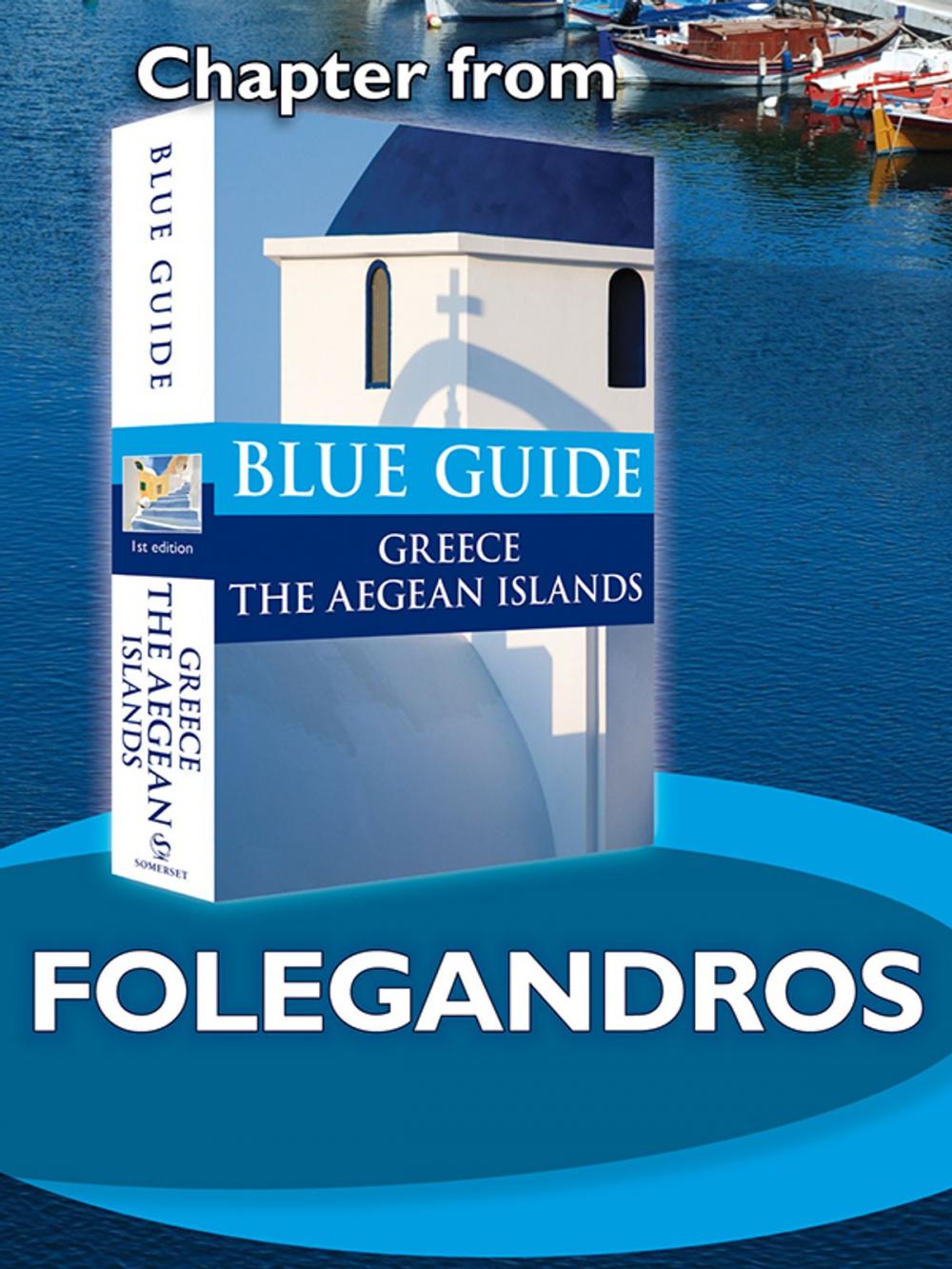 Big bigCover of Folegandros - Blue Guide Chapter