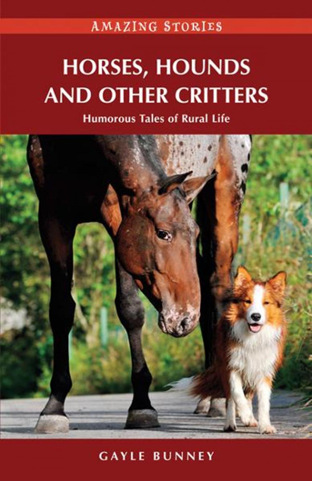 Big bigCover of Horses, Hounds and Other Country Critters: Humorous Tales of Rural Life