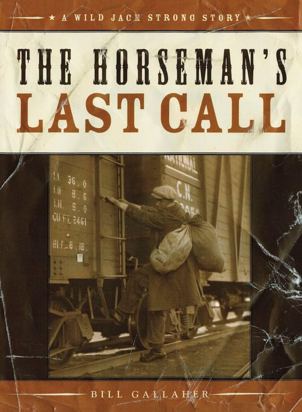 Big bigCover of The Horseman's Last Call