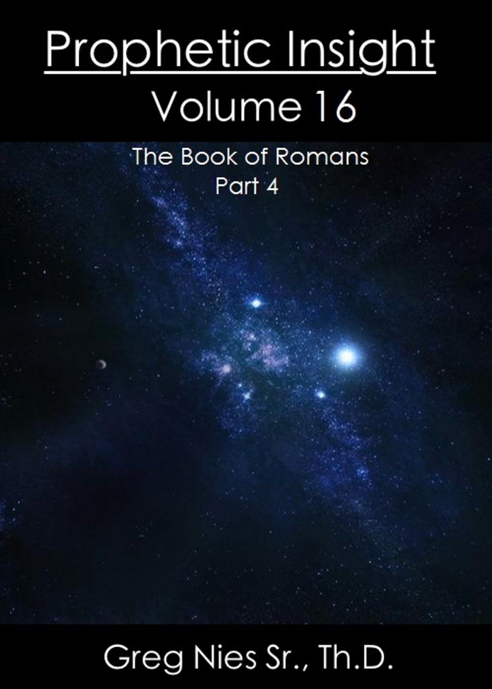 Big bigCover of Prophetic Insight Volume 16