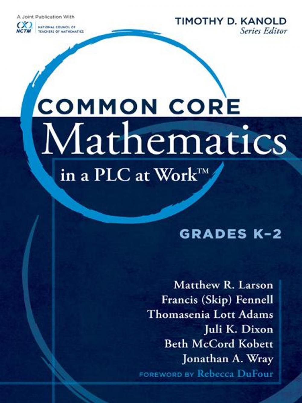 Big bigCover of Common Core Mathematics in a PLC at Work®, Grades K-2