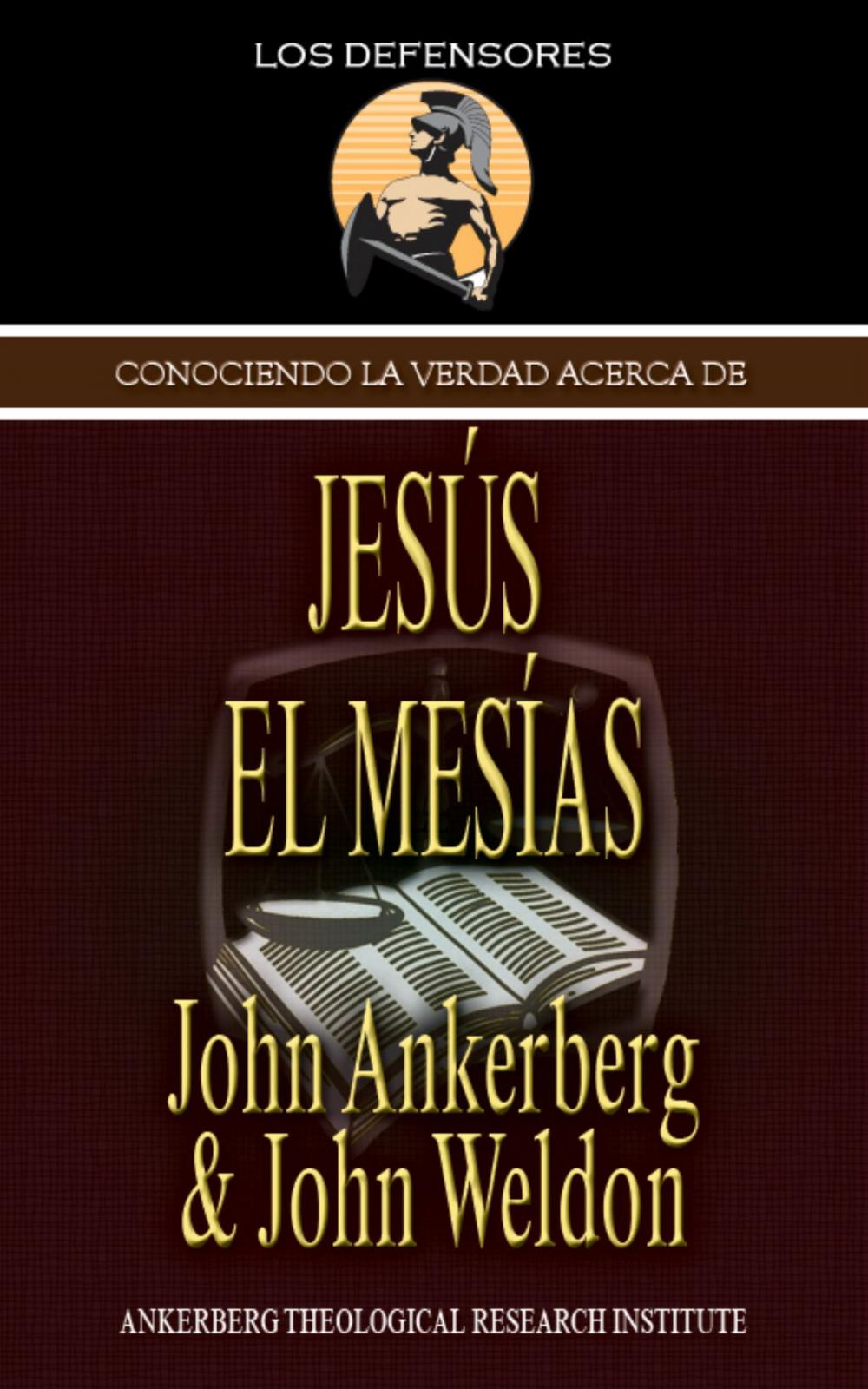 Big bigCover of Conociendo La Verdad Acerca De Jesús El Mesías